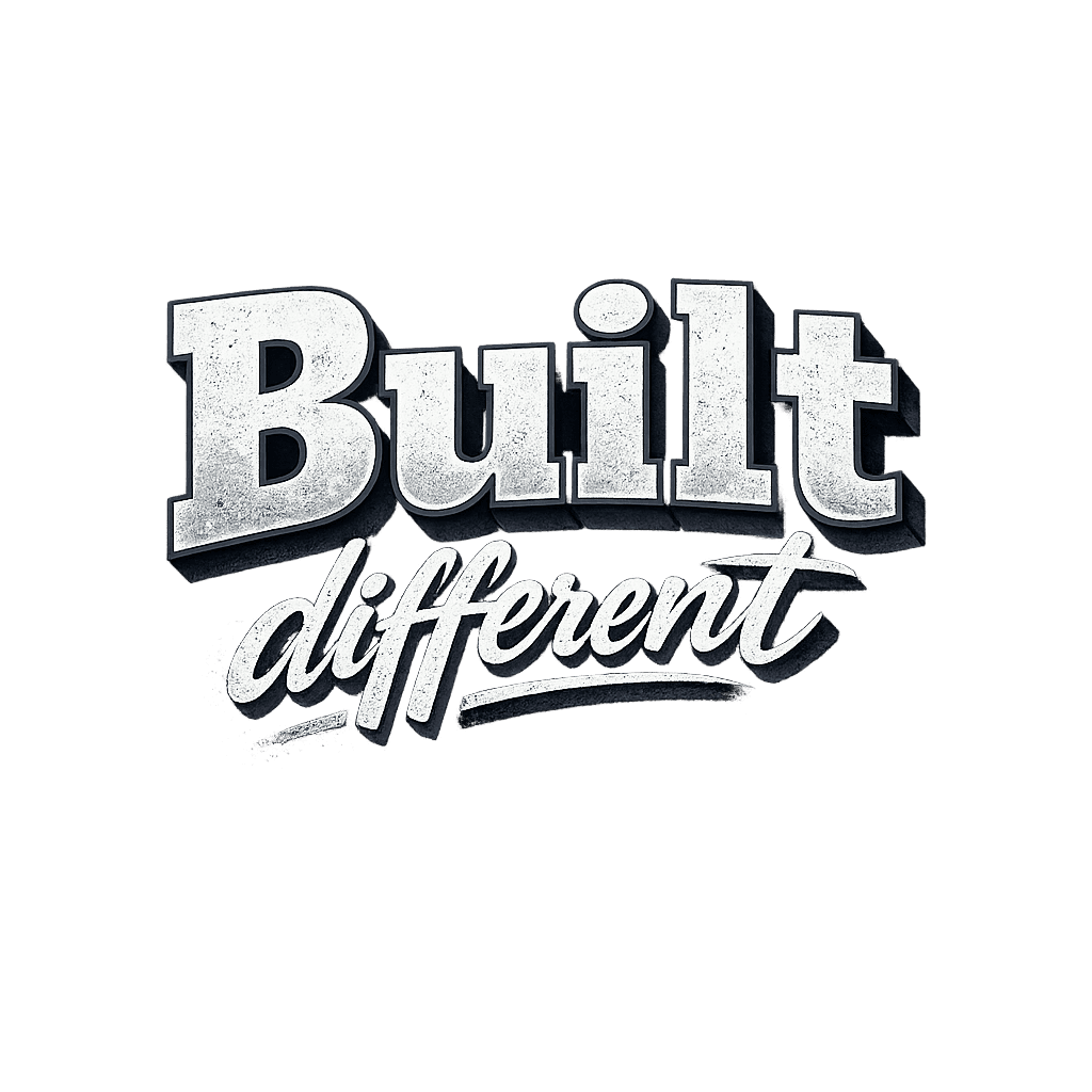 Built Different