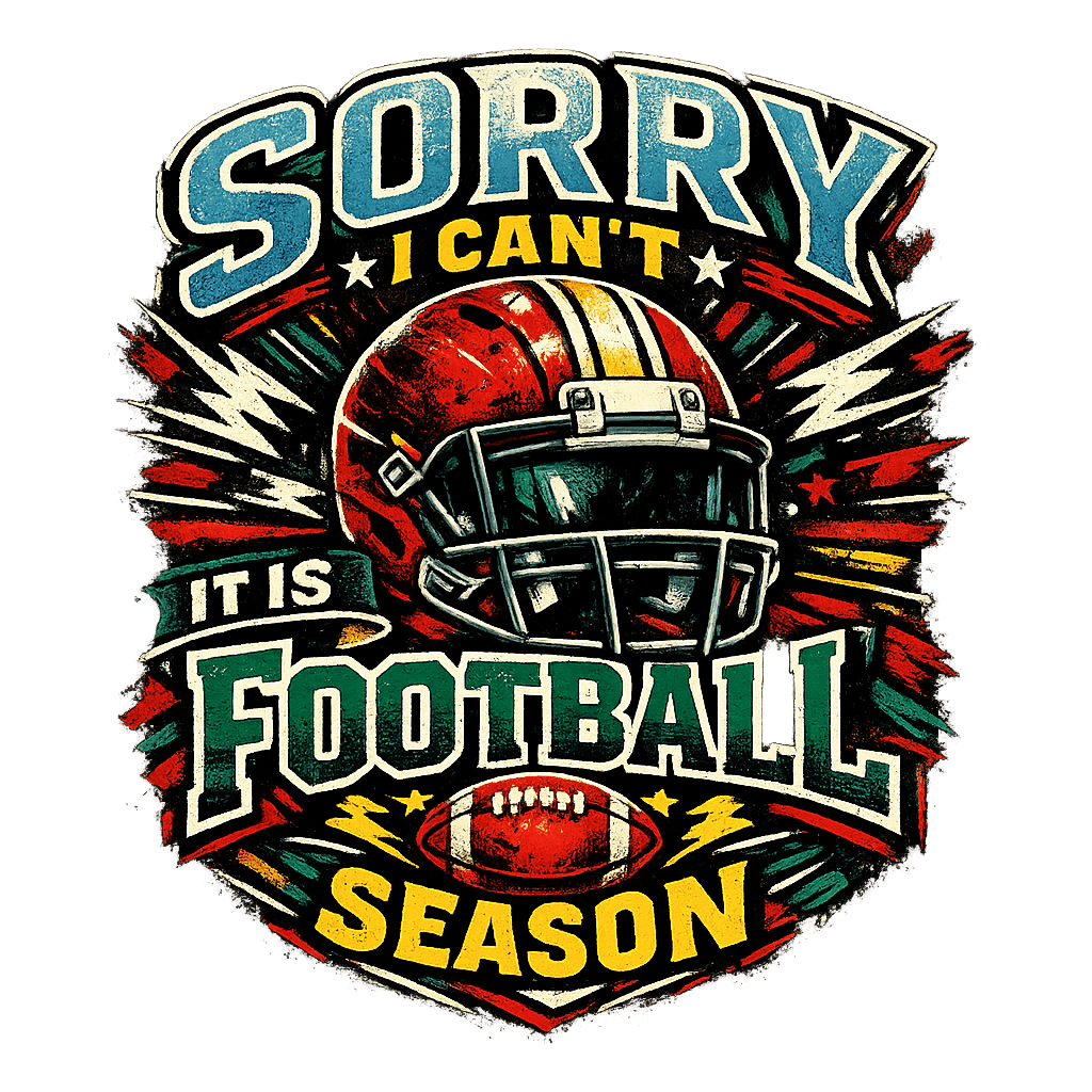 Football Season Excuse