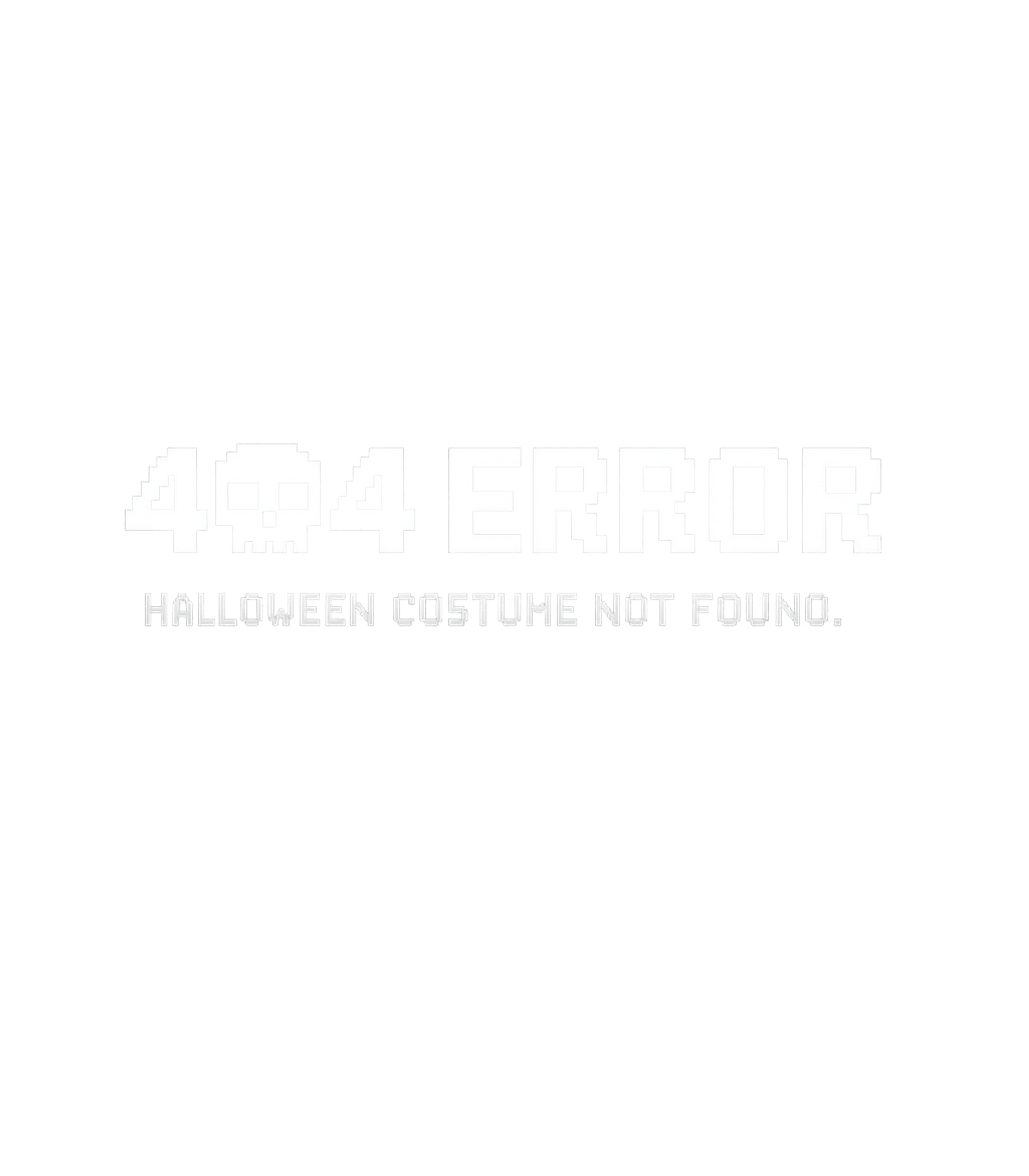 404 Costume Error halloween Premium T-Shirt featuring A fun pixel art design featuring a 404 error message with a – designed by Geoff Brown @ SunFrog 404 Costume Error halloween Premium T-Shirt featuring A fun pixel art design featuring a 404 error message with a – designed by Geoff Brown @ SunFrog
