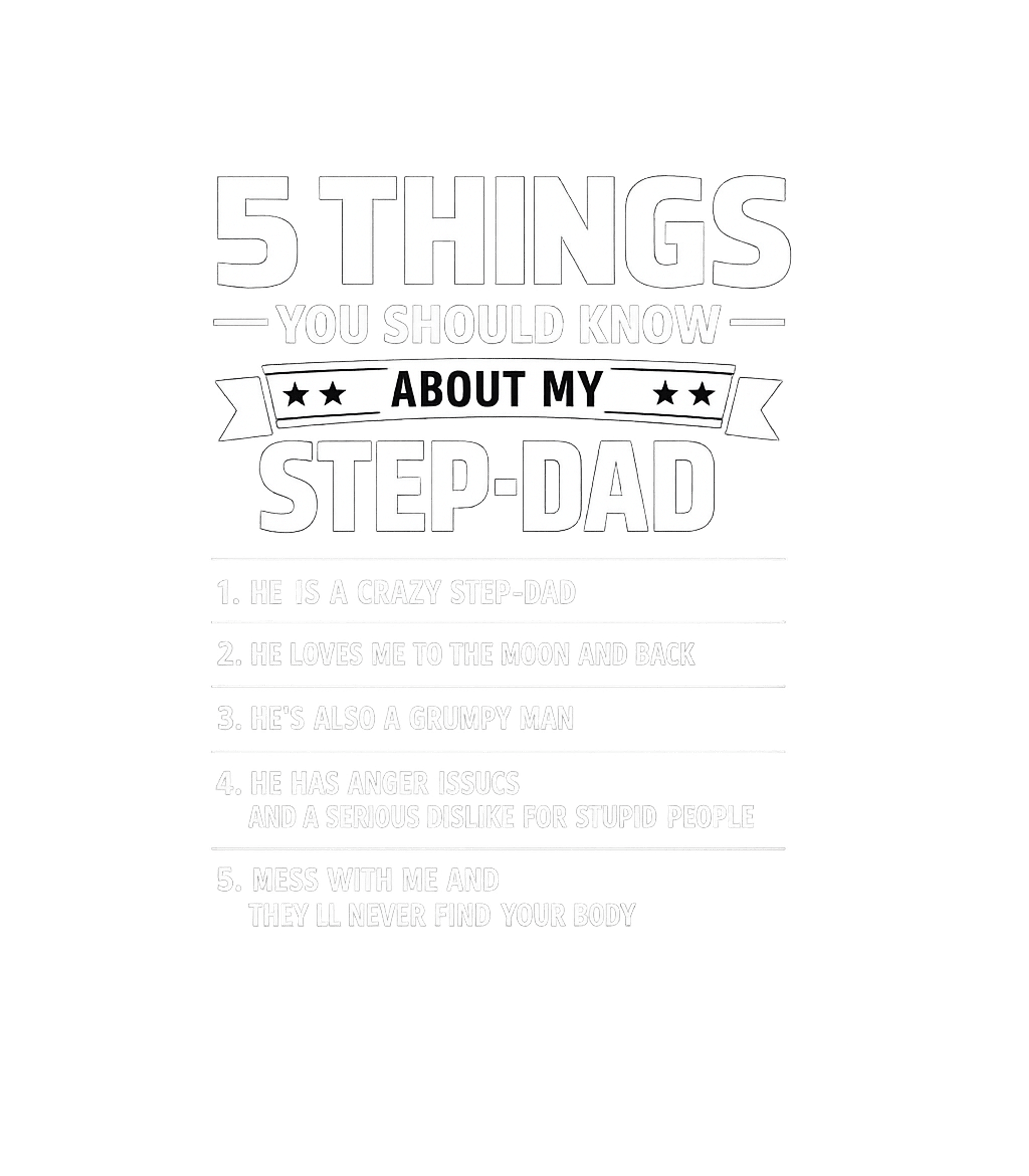 5 Things Step-Dad Father's Day Hooded Sweatshirt featuring This funny graphic tee humorously lists five things about a – designed by Geoff Brown @ SunFrog 5 Things Step-Dad Father's Day Hooded Sweatshirt featuring This funny graphic tee humorously lists five things about a – designed by Geoff Brown @ SunFrog