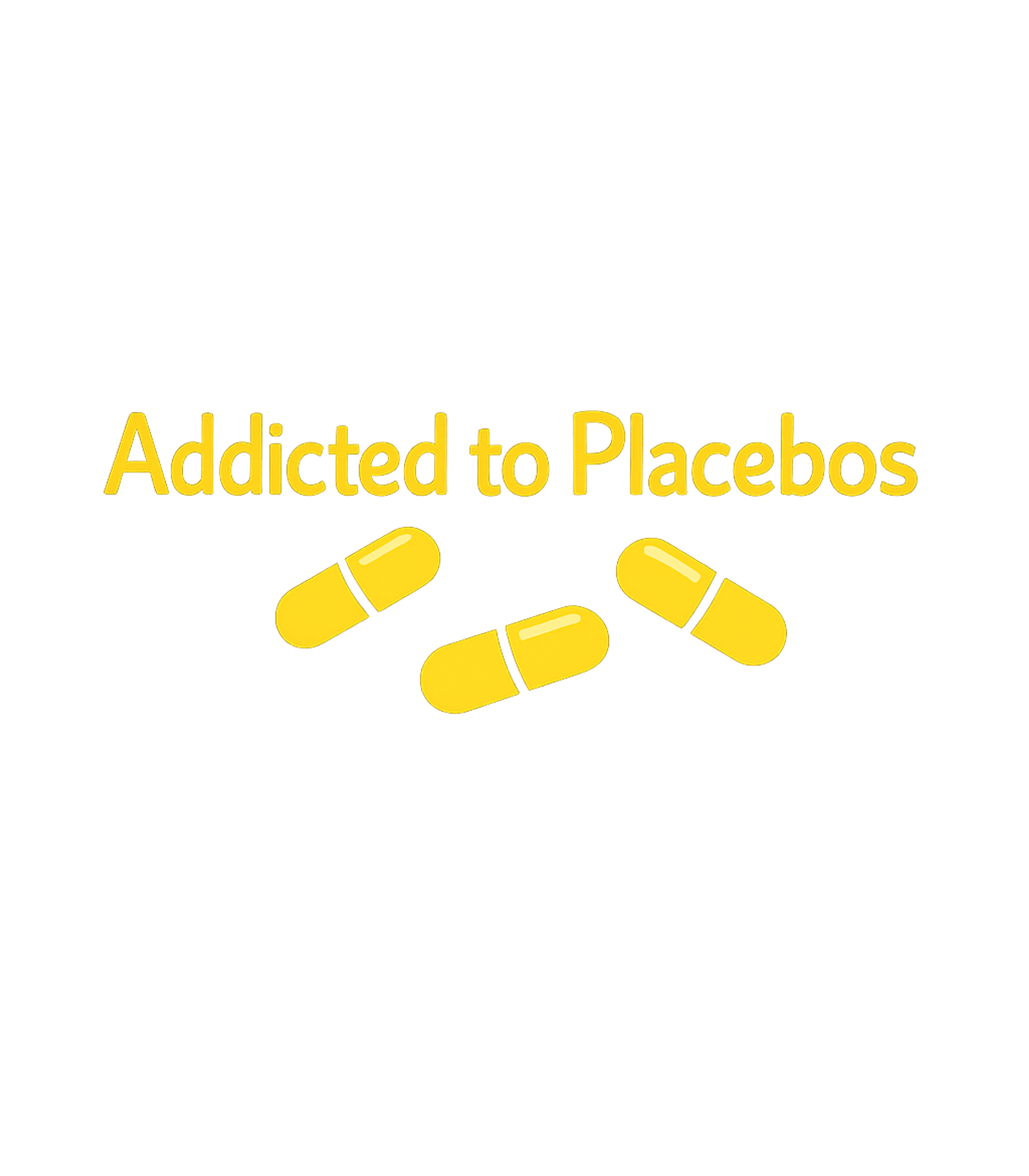 Addicted to Placebos Sarcasm Hooded Sweatshirt featuring Embrace your witty side with this 'Addicted to Placebos' des – designed by Geoff Brown @ SunFrog Addicted to Placebos Sarcasm Hooded Sweatshirt featuring Embrace your witty side with this 'Addicted to Placebos' des – designed by Geoff Brown @ SunFrog