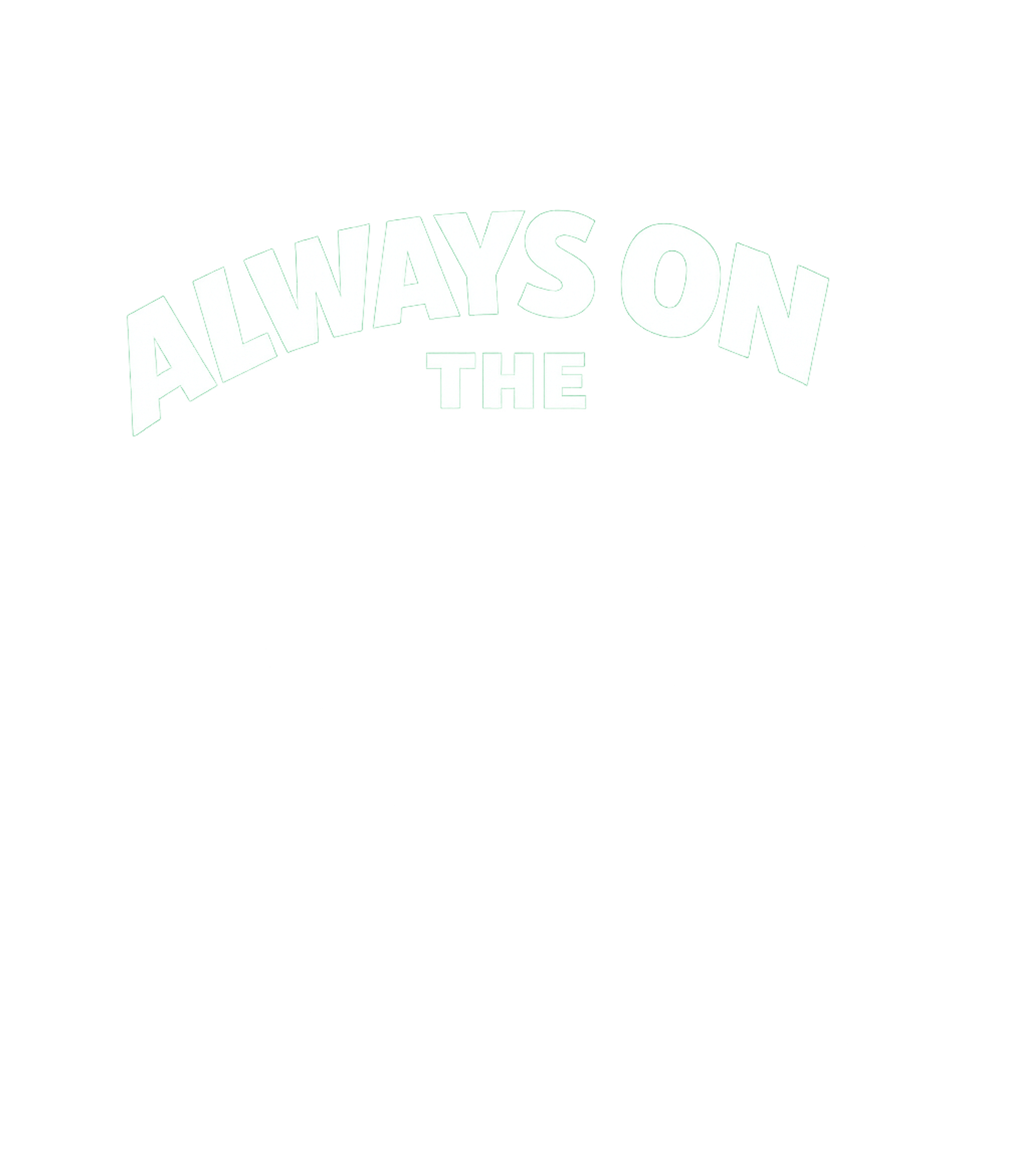 Always On The Fitness Hooded Sweatshirt featuring This bold graphic features the incomplete phrase 'Always On – designed by Geoff Brown @ SunFrog Always On The Fitness Hooded Sweatshirt featuring This bold graphic features the incomplete phrase 'Always On – designed by Geoff Brown @ SunFrog