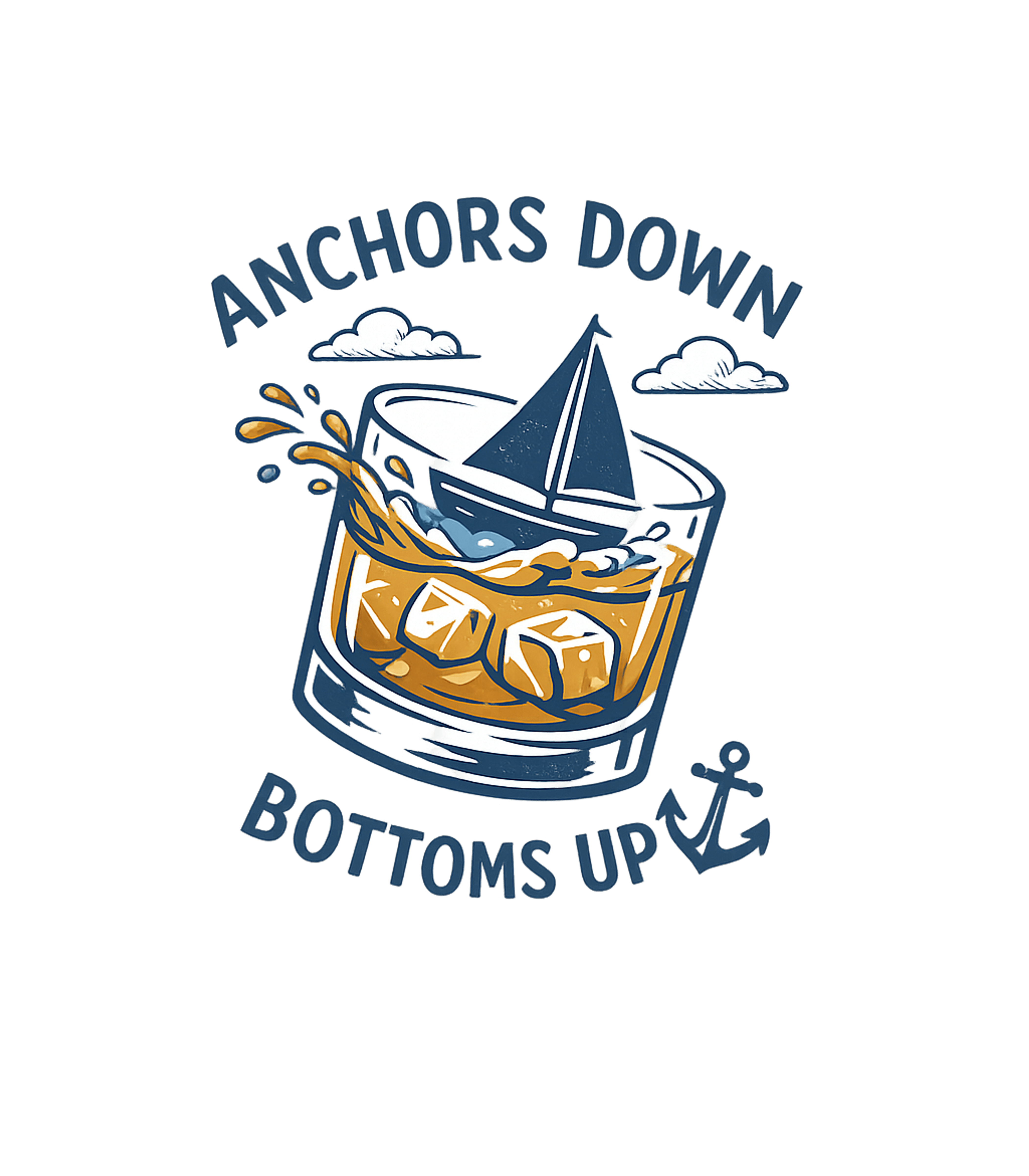 Anchors Down Bottoms Up Boating Premium T-Shirt featuring Embrace your love for the open water and a good drink with t – designed by Geoff Brown @ SunFrog Anchors Down Bottoms Up Boating Premium T-Shirt featuring Embrace your love for the open water and a good drink with t – designed by Geoff Brown @ SunFrog