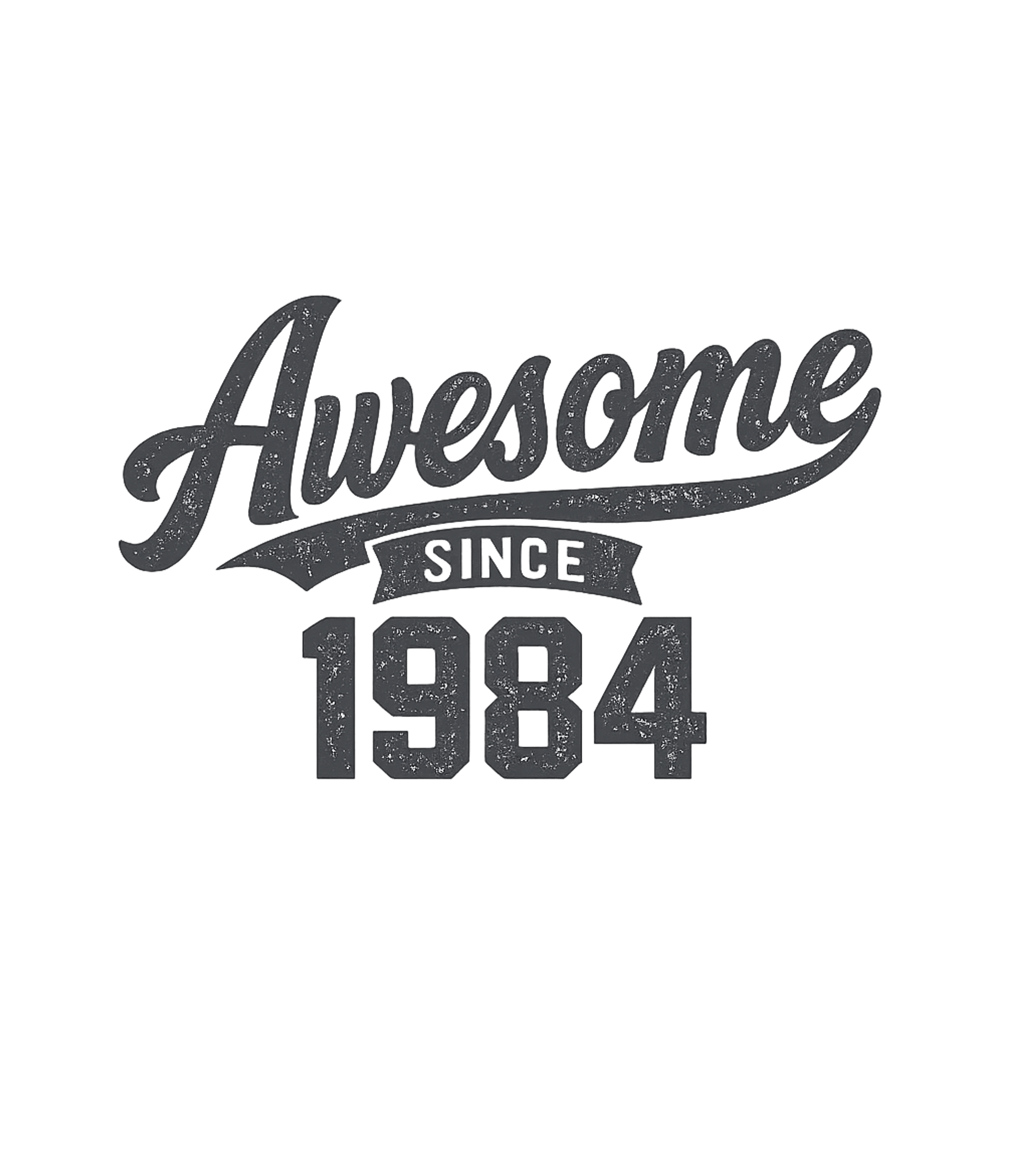 Awesome Since 1984 Birthdays Premium T-Shirt featuring Celebrate an iconic birth year with this 'Awesome Since 1984 – designed by Geoff Brown @ SunFrog Awesome Since 1984 Birthdays Premium T-Shirt featuring Celebrate an iconic birth year with this 'Awesome Since 1984 – designed by Geoff Brown @ SunFrog