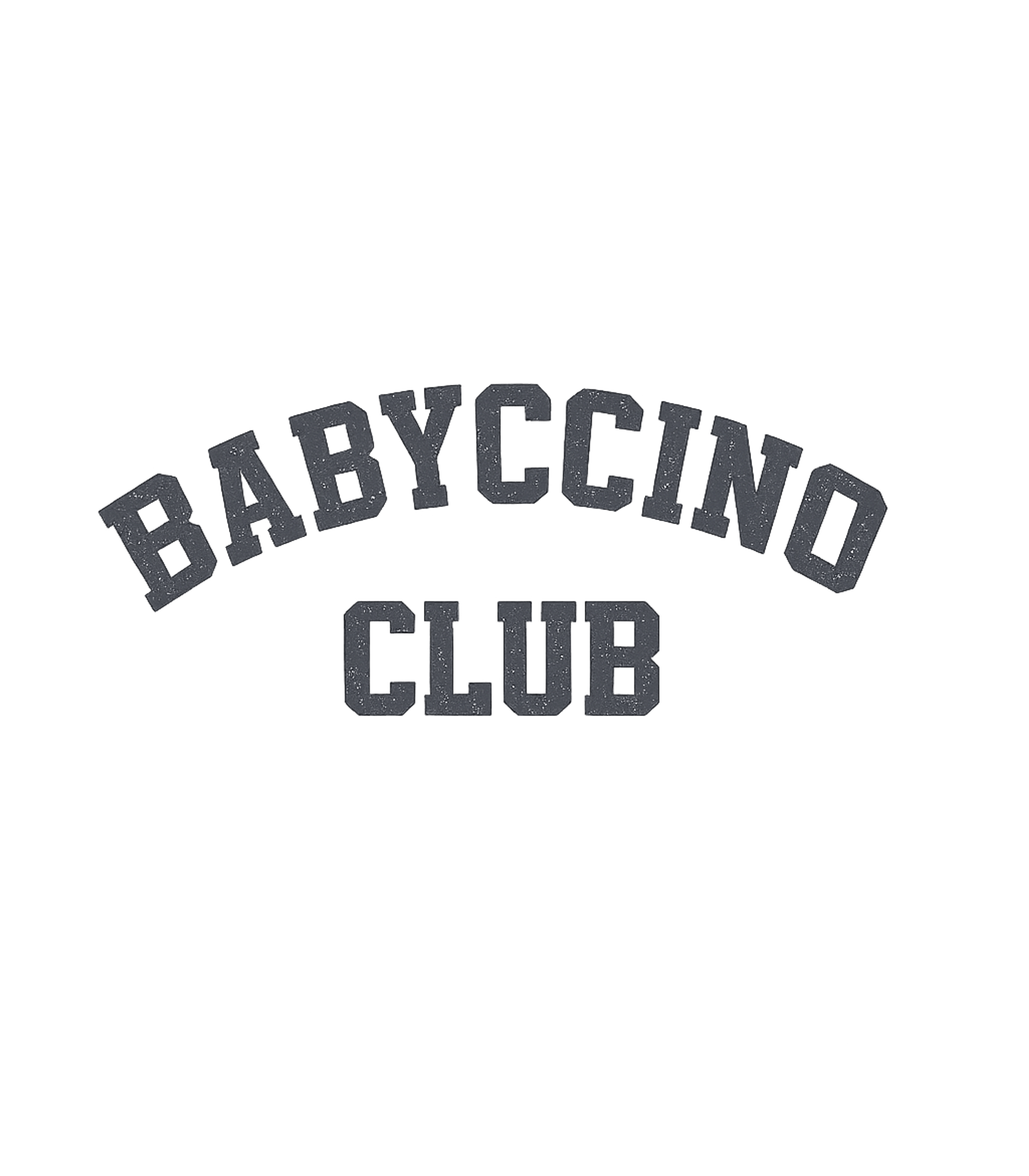 Babyccino Club Moms Premium T-Shirt featuring Join the exclusive Babyccino Club with this vintage collegia – designed by Geoff Brown @ SunFrog Babyccino Club Moms Premium T-Shirt featuring Join the exclusive Babyccino Club with this vintage collegia – designed by Geoff Brown @ SunFrog