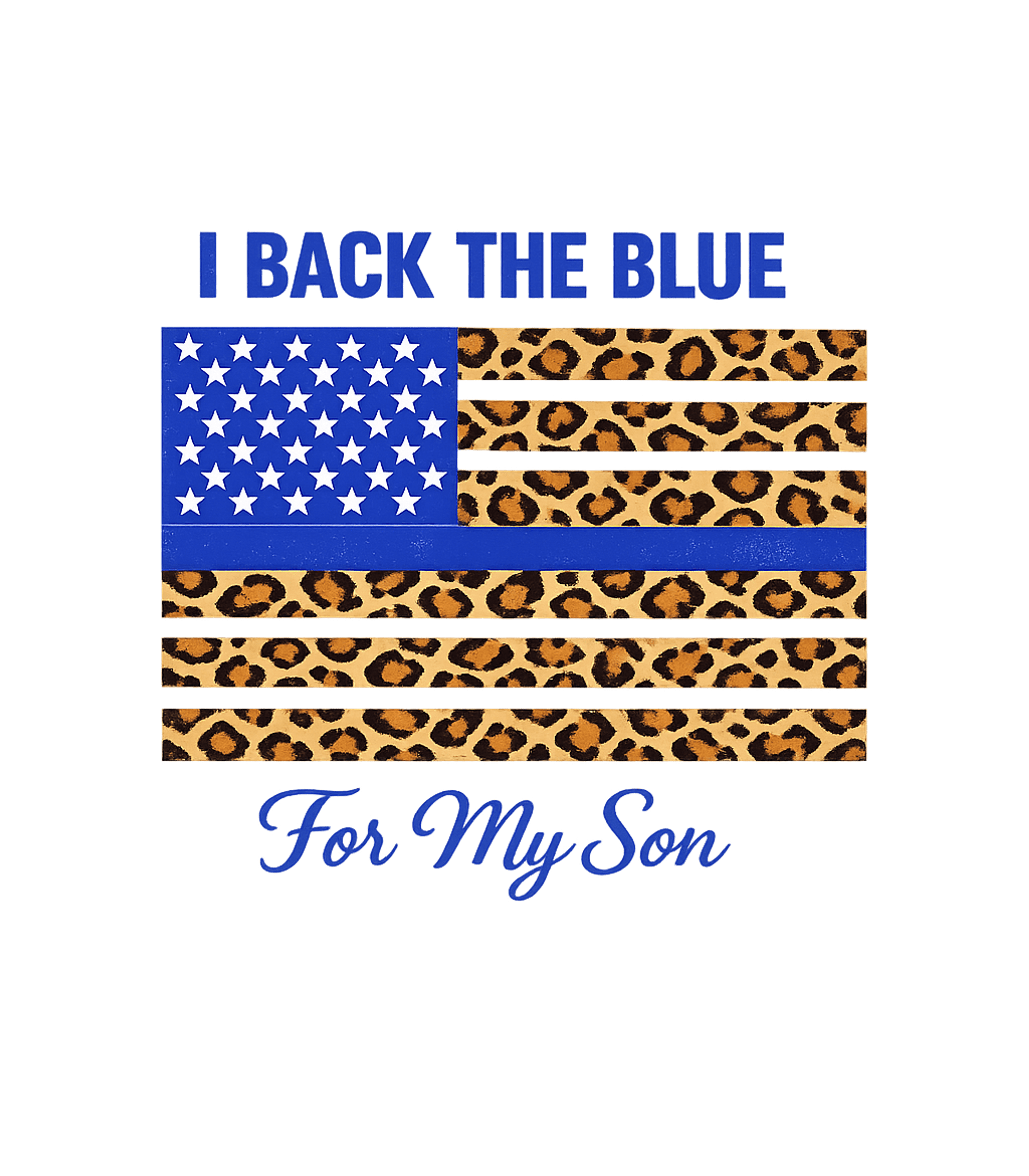 Back The Blue Son Police Crewneck Sweatshirt featuring This proud design features a leopard print Thin Blue Line fl – designed by Geoff Brown @ SunFrog Back The Blue Son Police Crewneck Sweatshirt featuring This proud design features a leopard print Thin Blue Line fl – designed by Geoff Brown @ SunFrog