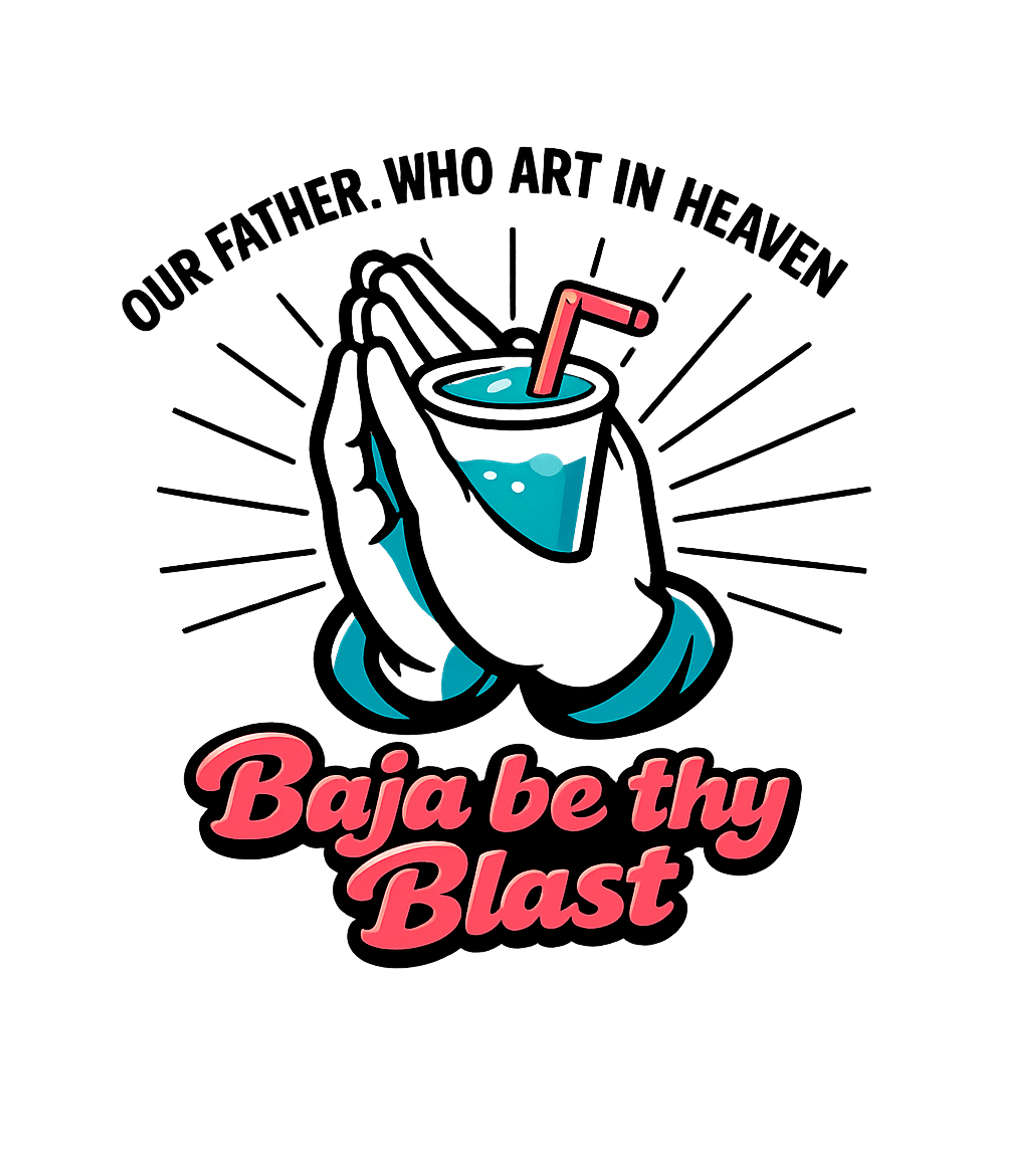 Baja Be Thy Blast Meme Humor Premium T-Shirt featuring Show your devotion to your favorite vibrant blue soda with t – designed by Geoff Brown @ SunFrog Baja Be Thy Blast Meme Humor Premium T-Shirt featuring Show your devotion to your favorite vibrant blue soda with t – designed by Geoff Brown @ SunFrog