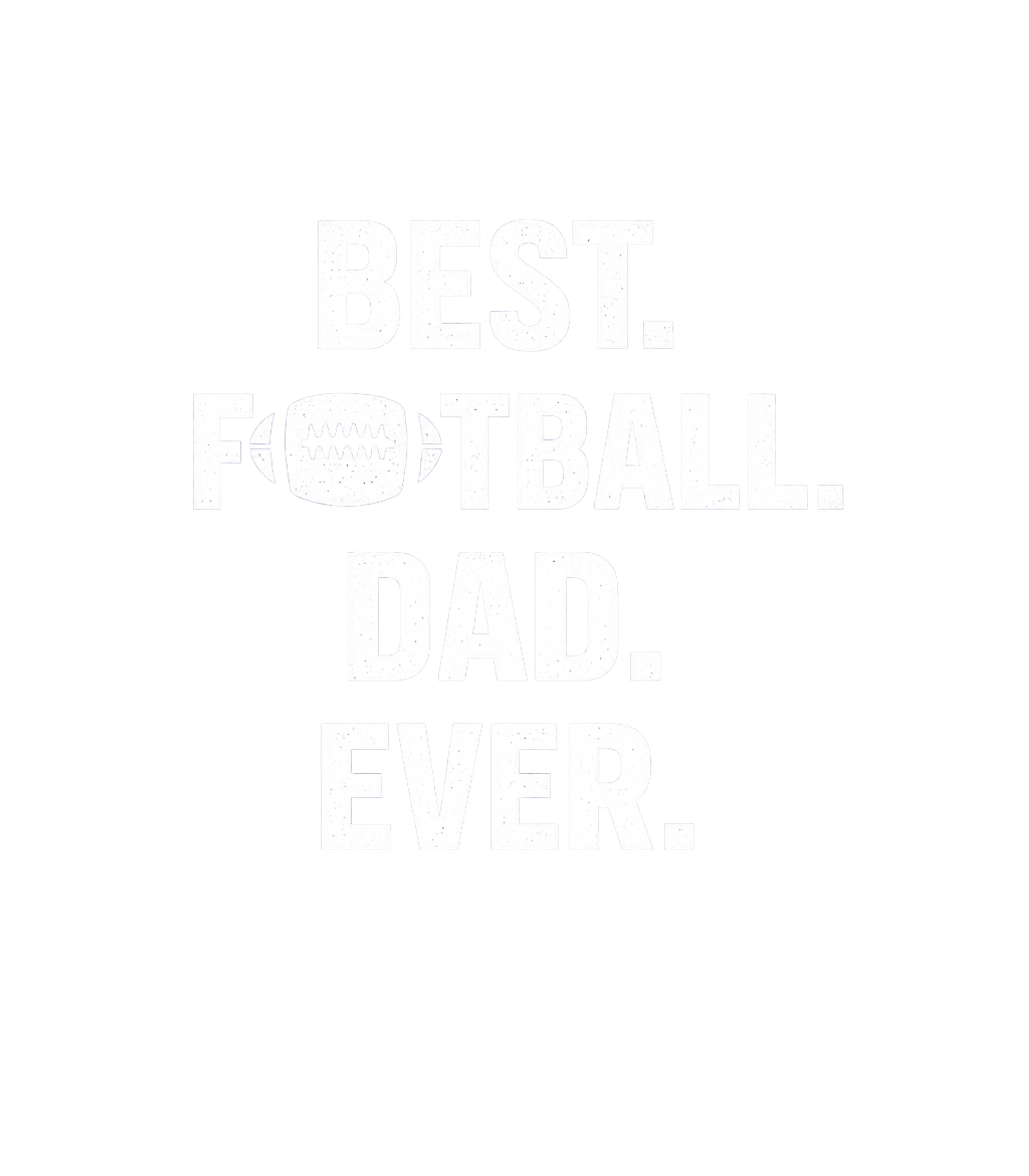 Best Football Dad Ever Father's Day Premium T-Shirt featuring Celebrate the ultimate football-loving father with this prou – designed by Geoff Brown @ SunFrog Best Football Dad Ever Father's Day Premium T-Shirt featuring Celebrate the ultimate football-loving father with this prou – designed by Geoff Brown @ SunFrog