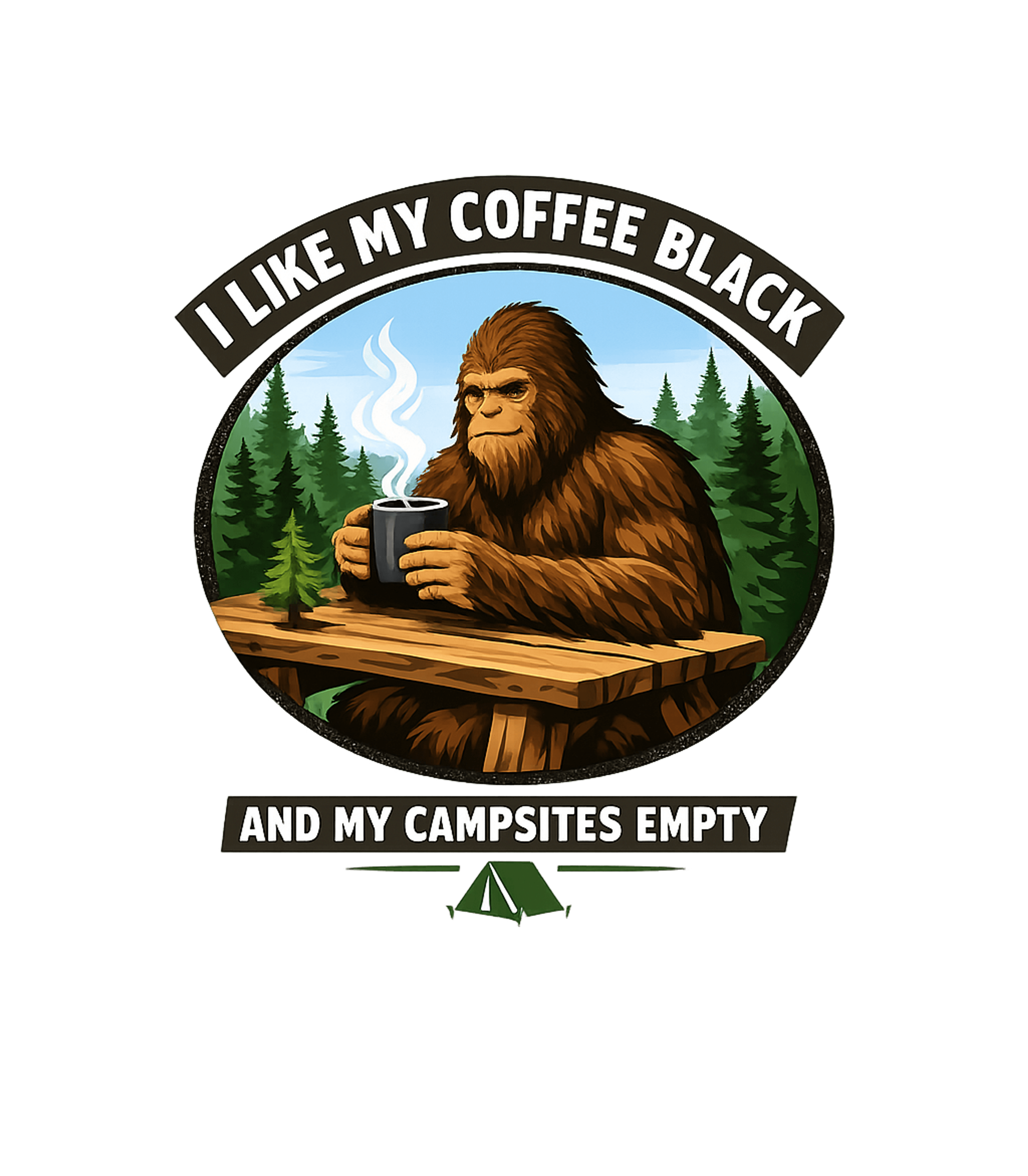 Bigfoot Solitude Coffee Camping Hooded Sweatshirt featuring This graphic features Bigfoot enjoying a peaceful coffee in – designed by Geoff Brown @ SunFrog Bigfoot Solitude Coffee Camping Hooded Sweatshirt featuring This graphic features Bigfoot enjoying a peaceful coffee in – designed by Geoff Brown @ SunFrog