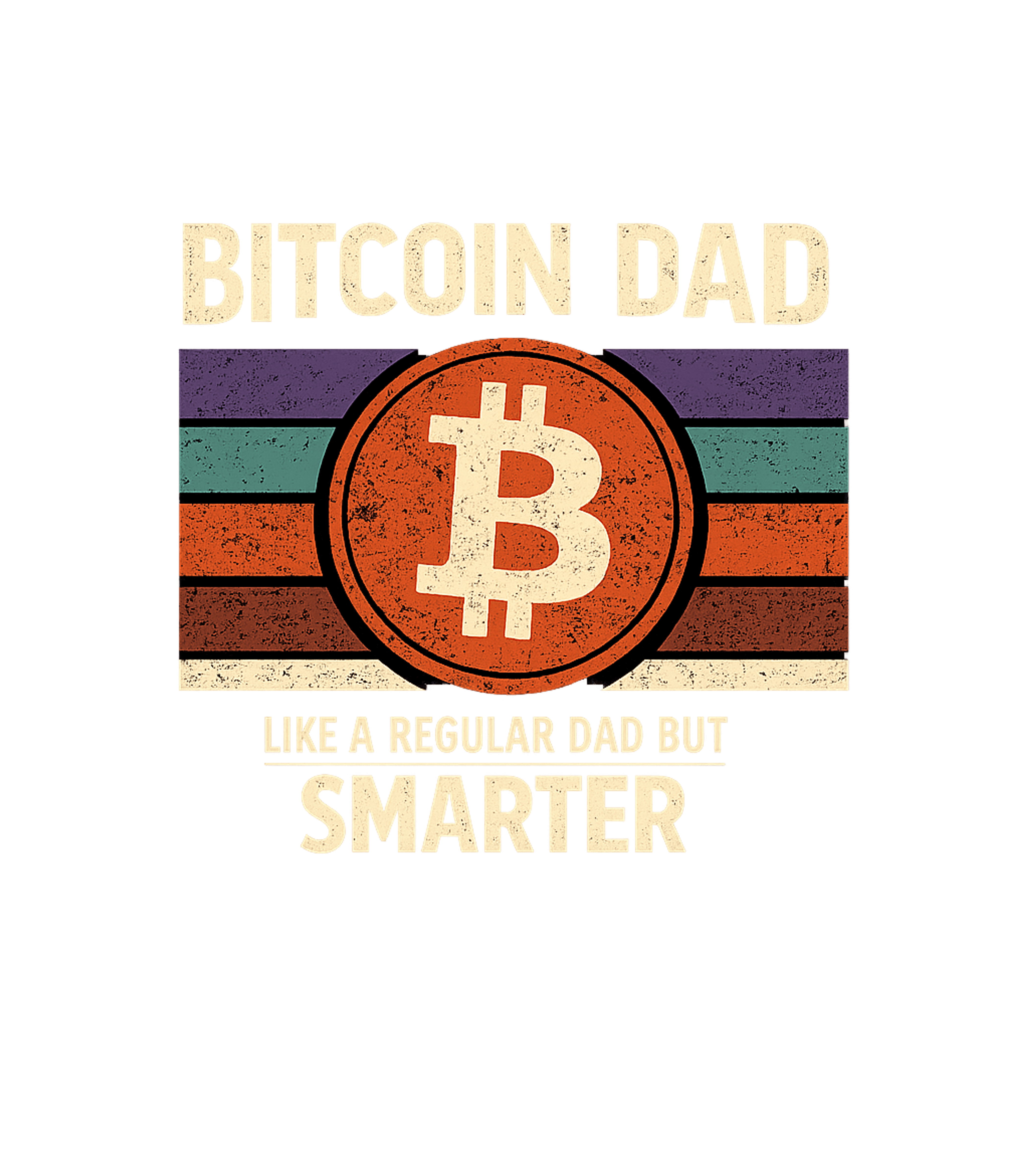 Bitcoin Dad Smarter Dads Premium T-Shirt featuring Celebrate the savvy crypto investor in your life with this r – designed by Geoff Brown @ SunFrog Bitcoin Dad Smarter Dads Premium T-Shirt featuring Celebrate the savvy crypto investor in your life with this r – designed by Geoff Brown @ SunFrog