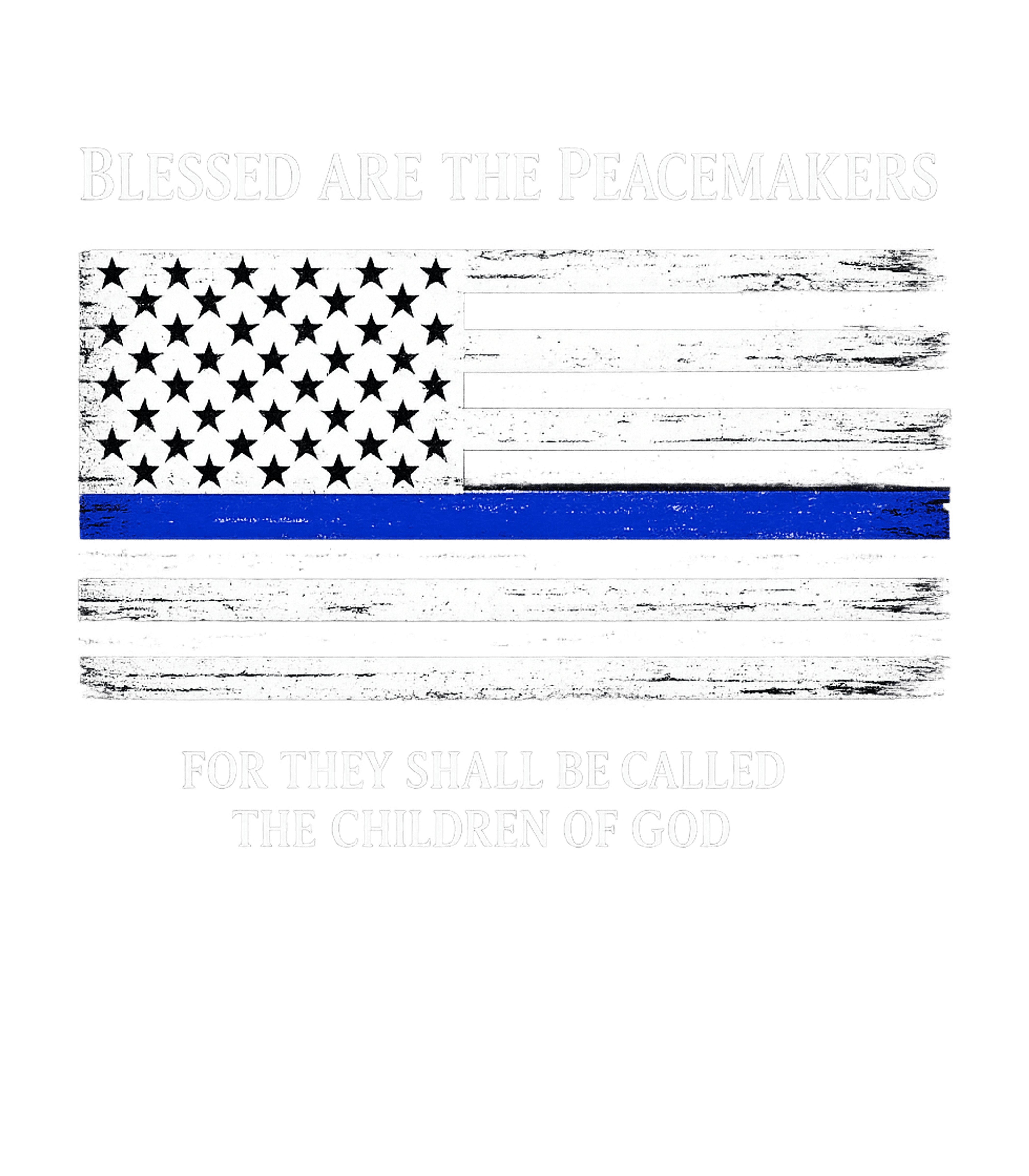 Blessed Peacemakers Flag Police Tank Top featuring Show your support for law enforcement with this powerful des – designed by Geoff Brown @ SunFrog