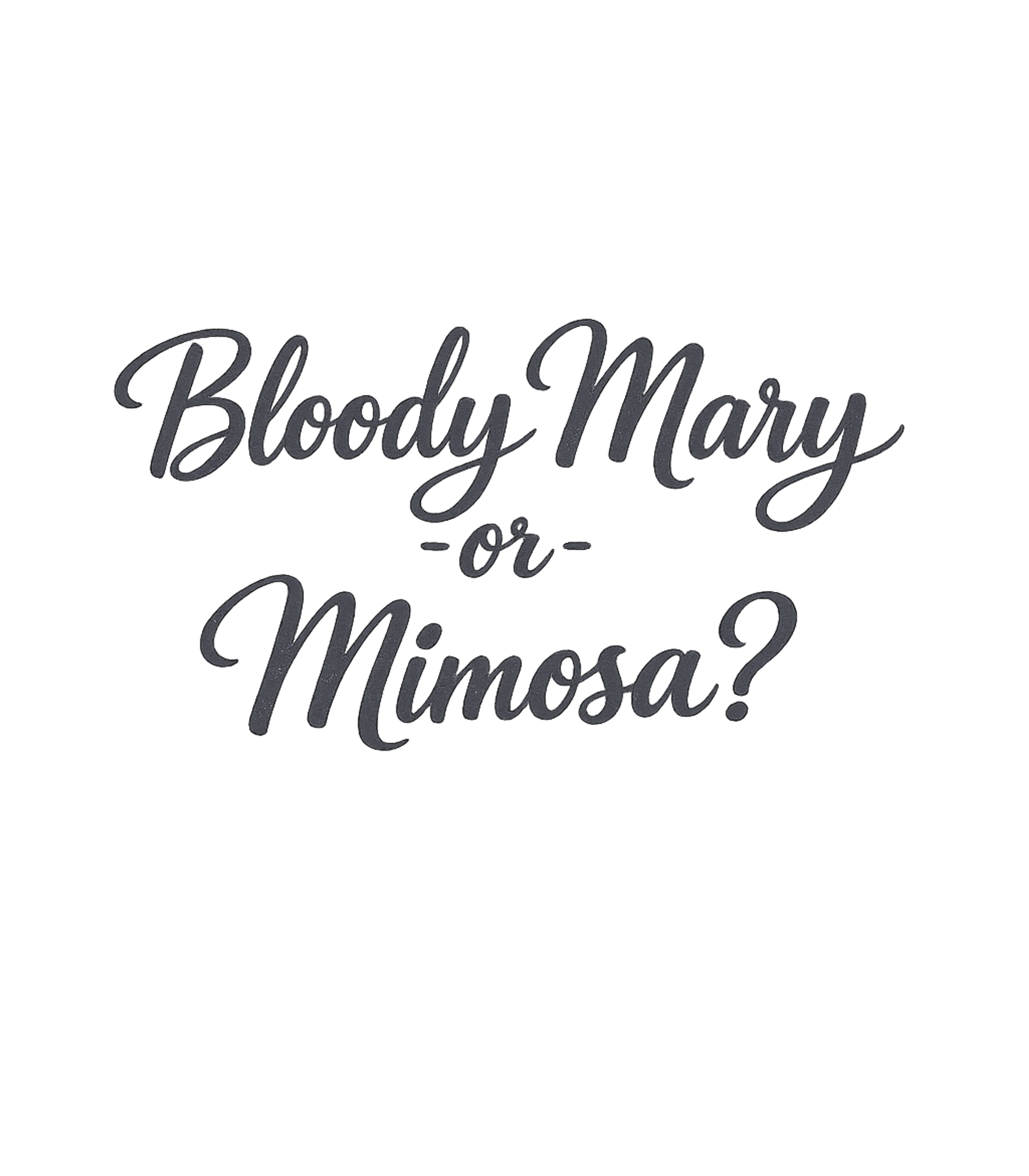 Bloody Mary or Mimosa Sarcasm Premium T-Shirt featuring Show off your weekend brunch dilemma with this stylish graph – designed by Geoff Brown @ SunFrog Bloody Mary or Mimosa Sarcasm Premium T-Shirt featuring Show off your weekend brunch dilemma with this stylish graph – designed by Geoff Brown @ SunFrog