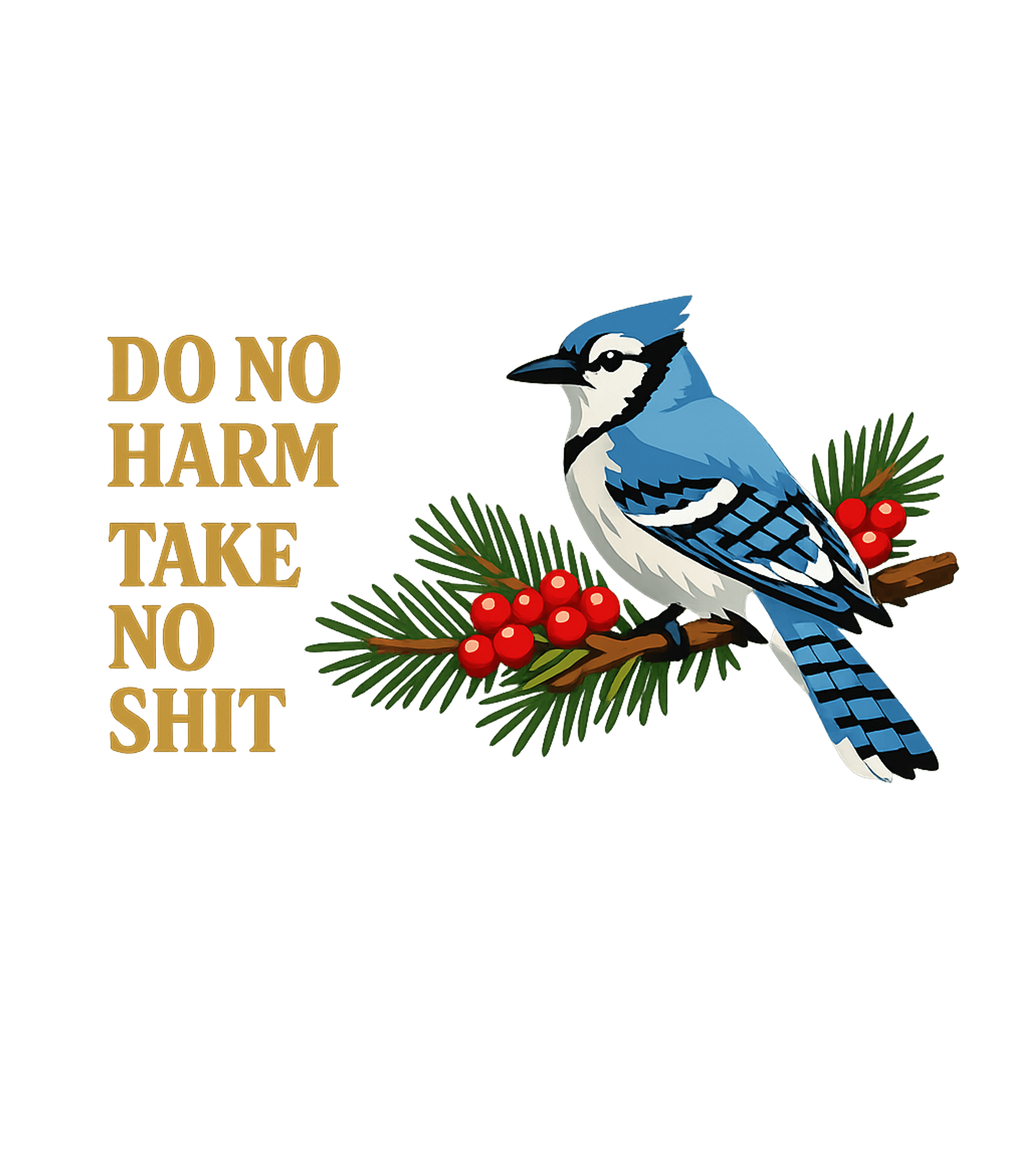 Blue Jay Wise Words Wildlife Crewneck Sweatshirt featuring This bold graphic features a blue jay perched on a berry bra – designed by Geoff Brown @ SunFrog Blue Jay Wise Words Wildlife Crewneck Sweatshirt featuring This bold graphic features a blue jay perched on a berry bra – designed by Geoff Brown @ SunFrog