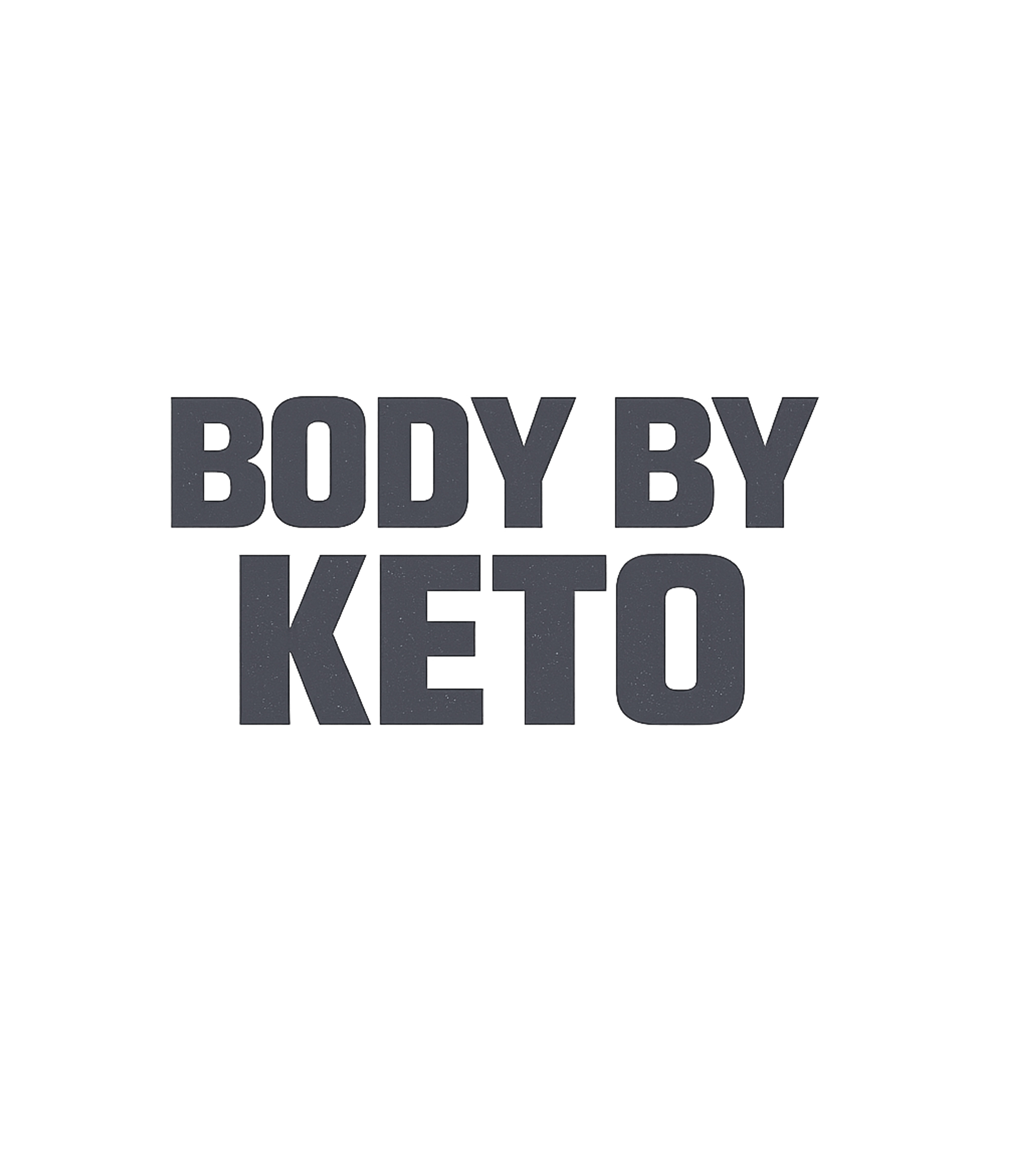 Body By Keto Fitness Premium T-Shirt featuring Show off your dedication to the ketogenic lifestyle with thi – designed by Geoff Brown @ SunFrog Body By Keto Fitness Premium T-Shirt featuring Show off your dedication to the ketogenic lifestyle with thi – designed by Geoff Brown @ SunFrog