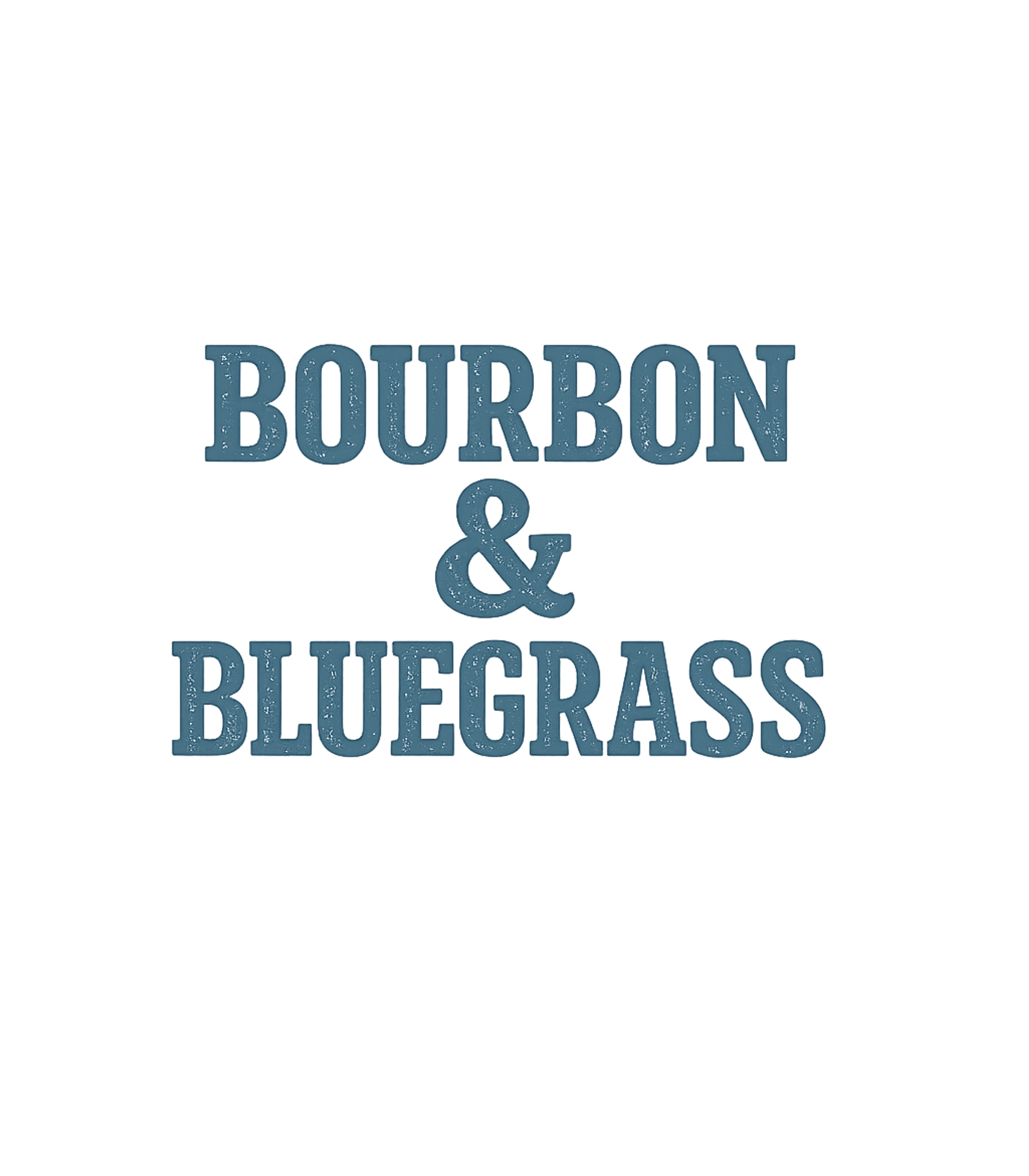 Bourbon & Bluegrass Music Premium T-Shirt featuring Celebrate the classic American pairing of bourbon whiskey an – designed by Geoff Brown @ SunFrog Bourbon & Bluegrass Music Premium T-Shirt featuring Celebrate the classic American pairing of bourbon whiskey an – designed by Geoff Brown @ SunFrog