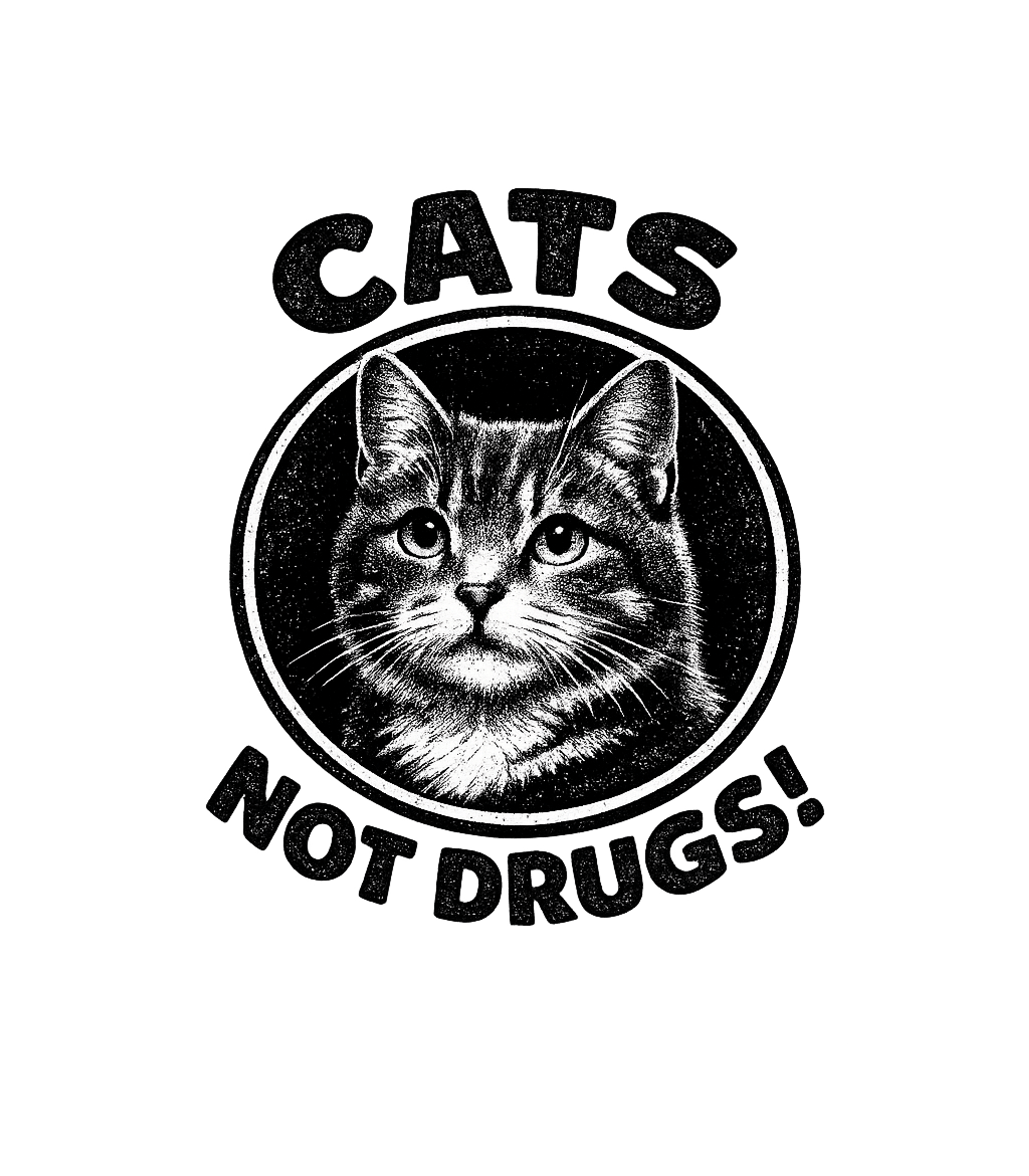 Cats Not Drugs Men's T Shirt Graphic Premium T-Shirt featuring Generated via Design Mixer – designed by Geoff Brown @ SunFrog Cats Not Drugs Men's T Shirt Graphic Premium T-Shirt featuring Generated via Design Mixer – designed by Geoff Brown @ SunFrog