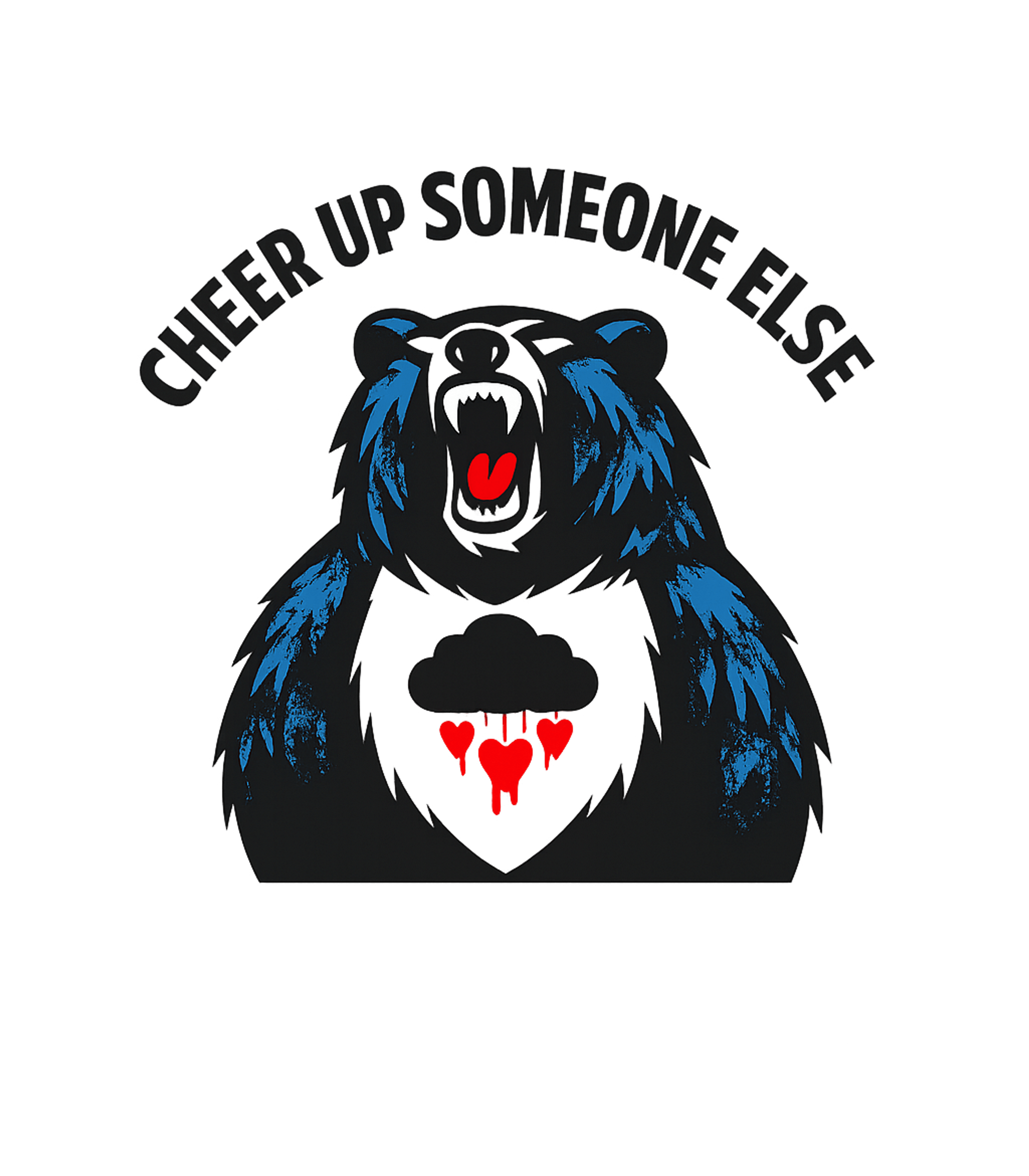 Cheer Up Someone Else Sarcasm Crewneck Sweatshirt featuring Express your unique mood with this bold, sarcastic graphic t – designed by Geoff Brown @ SunFrog Cheer Up Someone Else Sarcasm Crewneck Sweatshirt featuring Express your unique mood with this bold, sarcastic graphic t – designed by Geoff Brown @ SunFrog