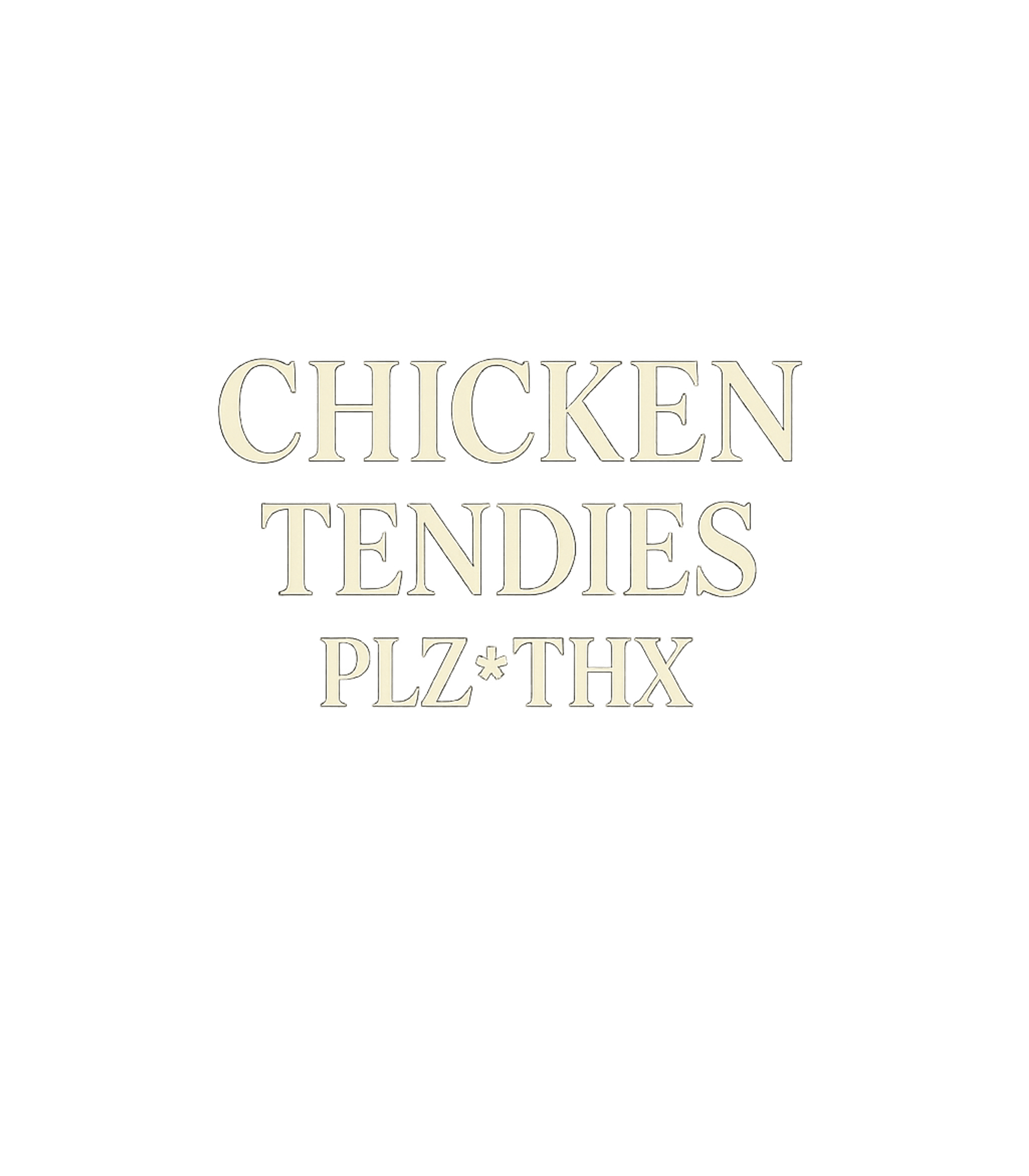 Chicken Tendies Plz Thx Meme Humor Crewneck Sweatshirt featuring Express your ultimate craving for chicken tenders with this – designed by Geoff Brown @ SunFrog Chicken Tendies Plz Thx Meme Humor Crewneck Sweatshirt featuring Express your ultimate craving for chicken tenders with this – designed by Geoff Brown @ SunFrog