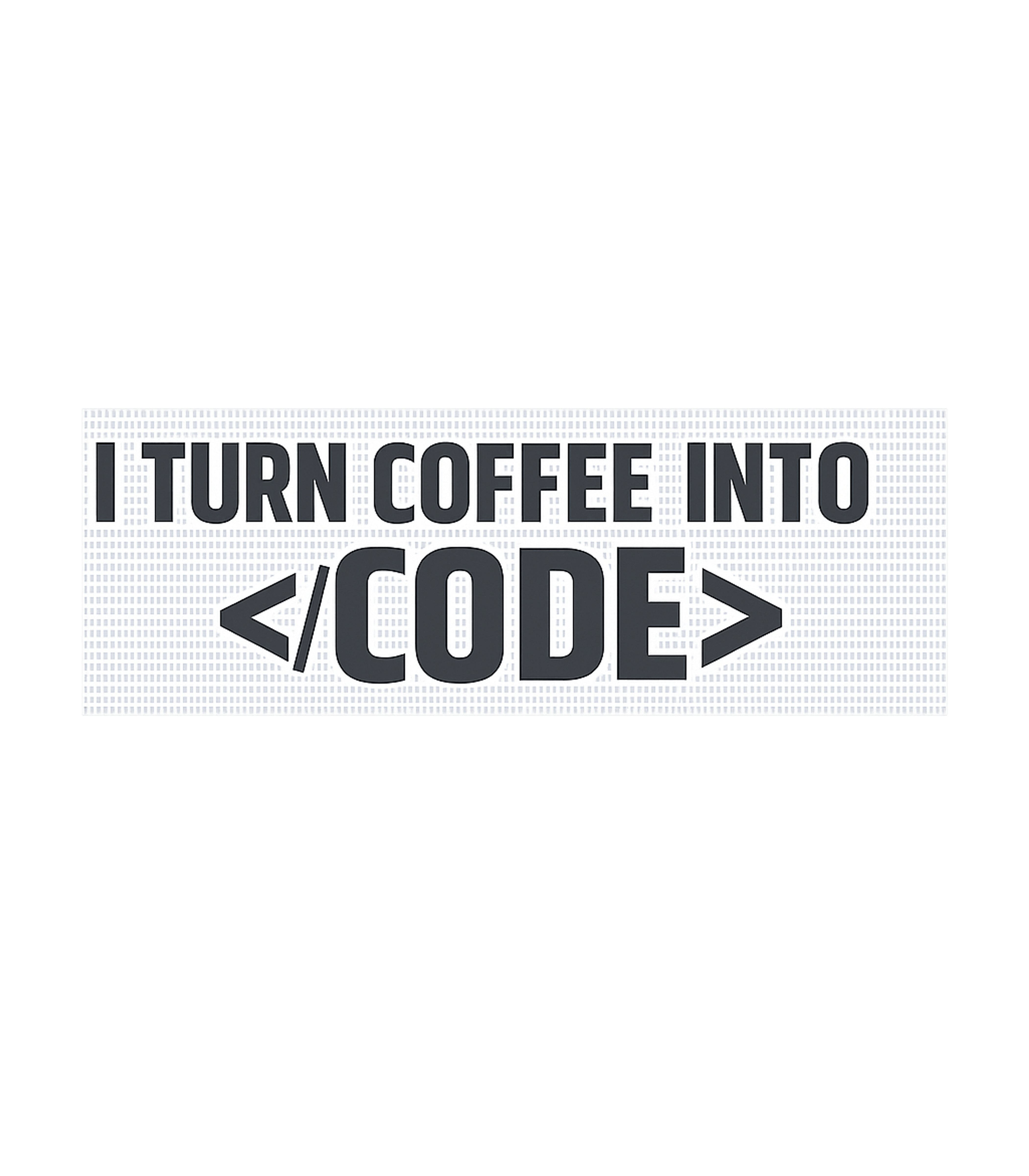 Coffee Into Code Work / Office Humor Premium T-Shirt featuring This t-shirt artwork features the humorous phrase "I TURN CO – designed by Geoff Brown @ SunFrog Coffee Into Code Work / Office Humor Premium T-Shirt featuring This t-shirt artwork features the humorous phrase "I TURN CO – designed by Geoff Brown @ SunFrog