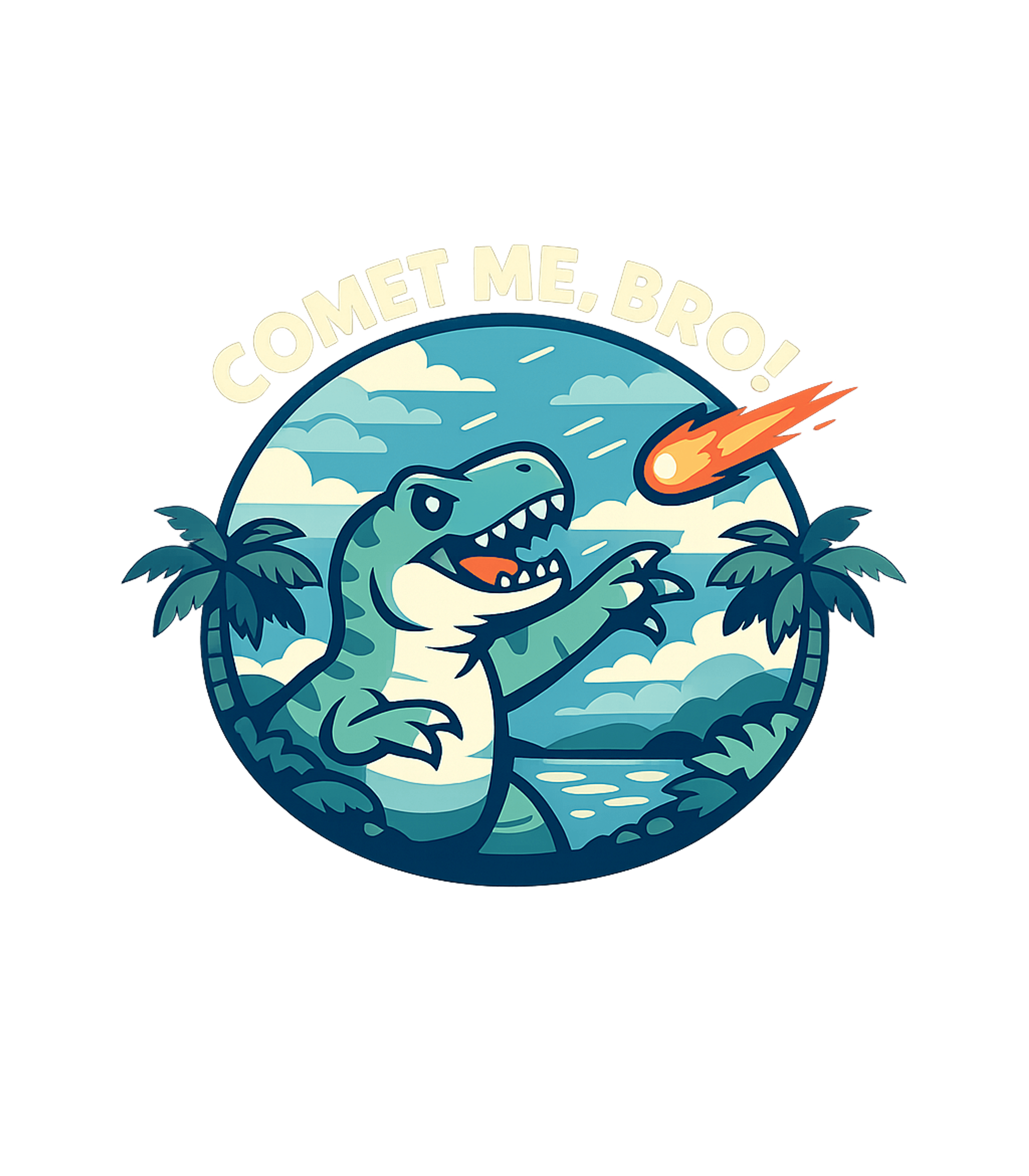 Comet Me, Bro! Meme Humor Premium T-Shirt featuring Embrace prehistoric humor with this cartoon T-Rex defiantly – designed by Geoff Brown @ SunFrog Comet Me, Bro! Meme Humor Premium T-Shirt featuring Embrace prehistoric humor with this cartoon T-Rex defiantly – designed by Geoff Brown @ SunFrog