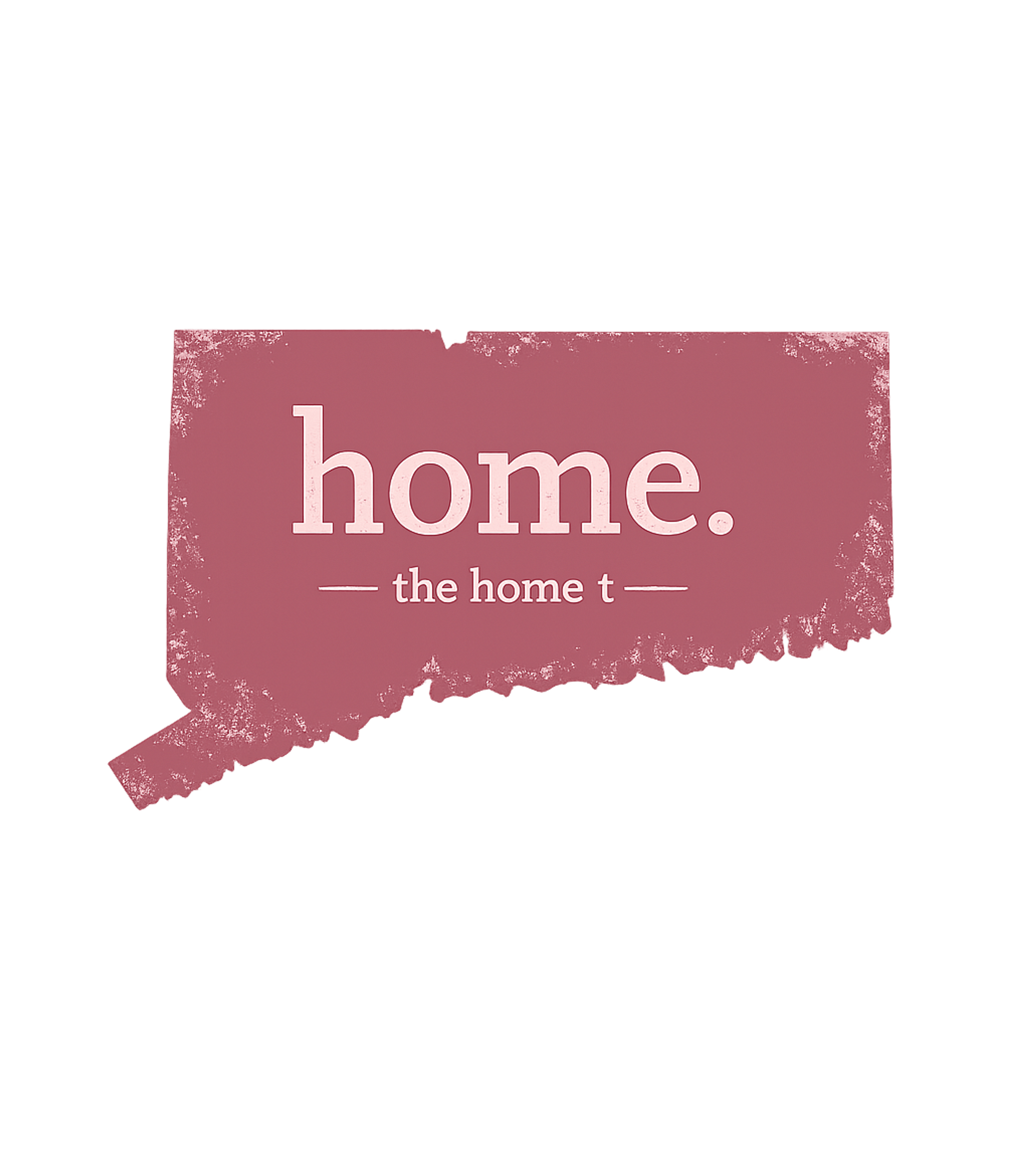 Connecticut Home State Connecticut Premium T-Shirt featuring Show your Connecticut pride with this distressed 'home – designed by Geoff Brown @ SunFrog Connecticut Home State Connecticut Premium T-Shirt featuring Show your Connecticut pride with this distressed 'home – designed by Geoff Brown @ SunFrog