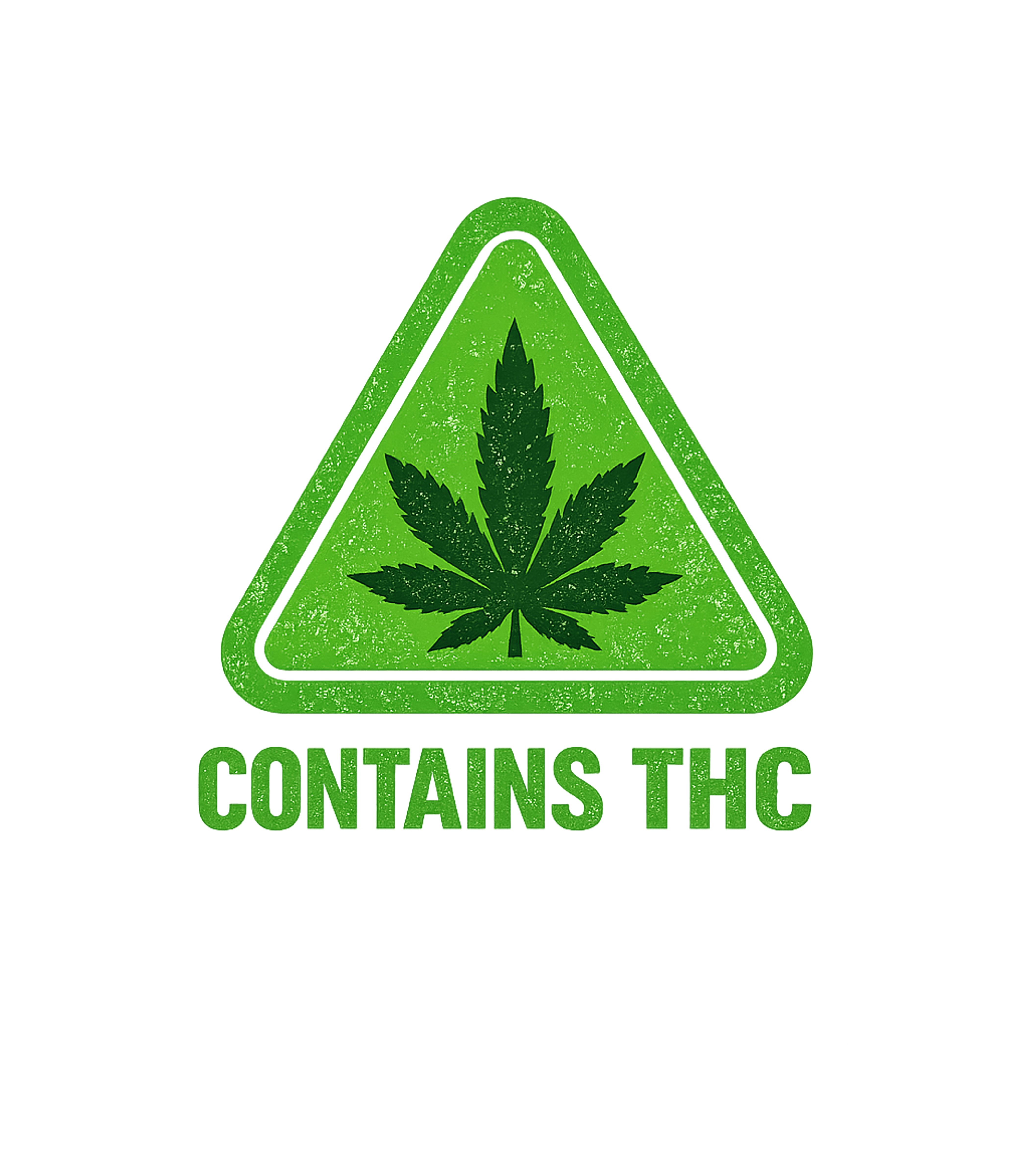Contains THC Warning Interests & Hobbies Premium T-Shirt featuring This graphic features a distressed green warning sign with a – designed by Geoff Brown @ SunFrog Contains THC Warning Interests & Hobbies Premium T-Shirt featuring This graphic features a distressed green warning sign with a – designed by Geoff Brown @ SunFrog