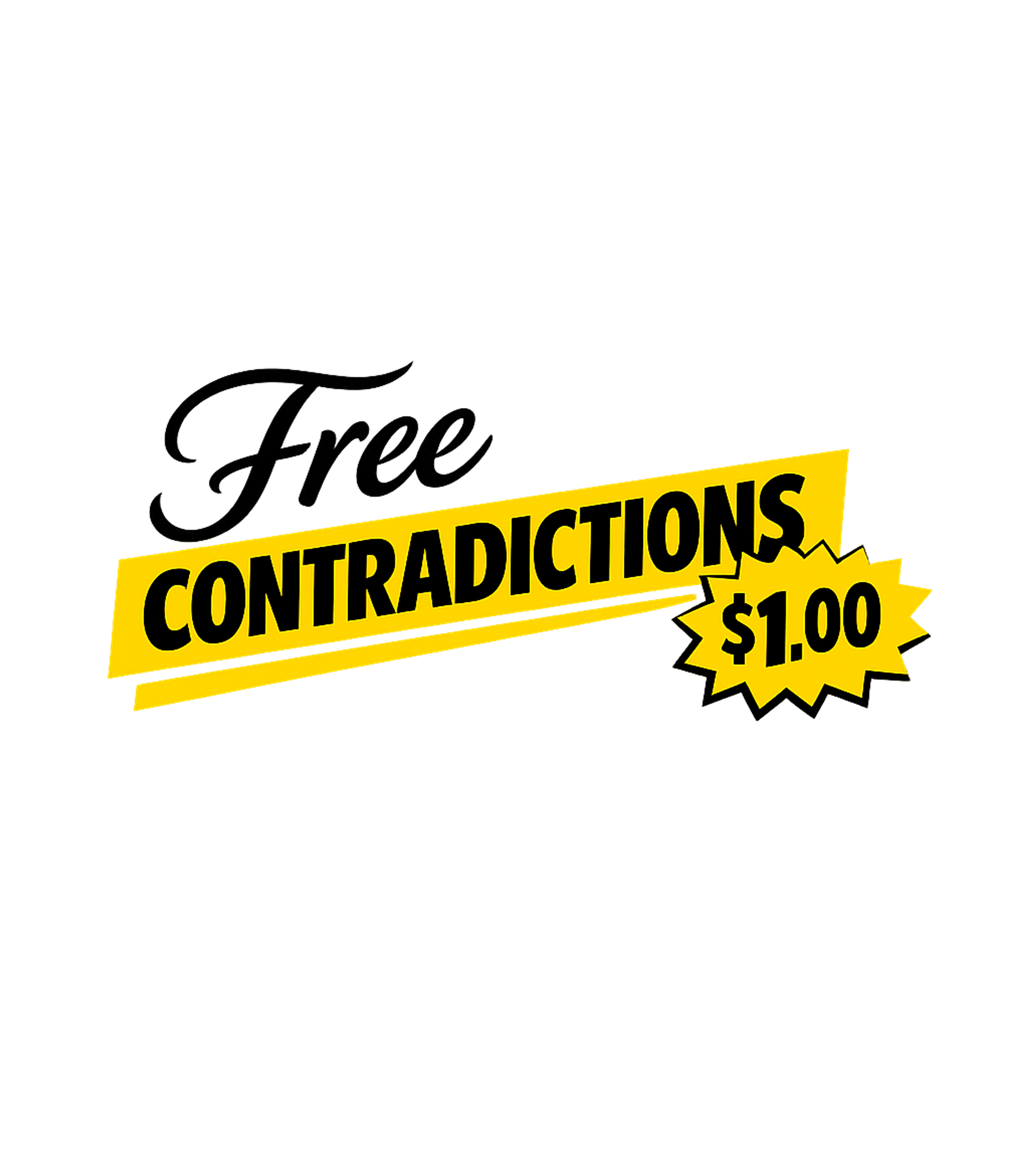 Contradictions $1.00 Sarcasm Tank Top featuring This humorous graphic playfully prices everyday contradictio – designed by Geoff Brown @ SunFrog Contradictions $1.00 Sarcasm Tank Top featuring This humorous graphic playfully prices everyday contradictio – designed by Geoff Brown @ SunFrog