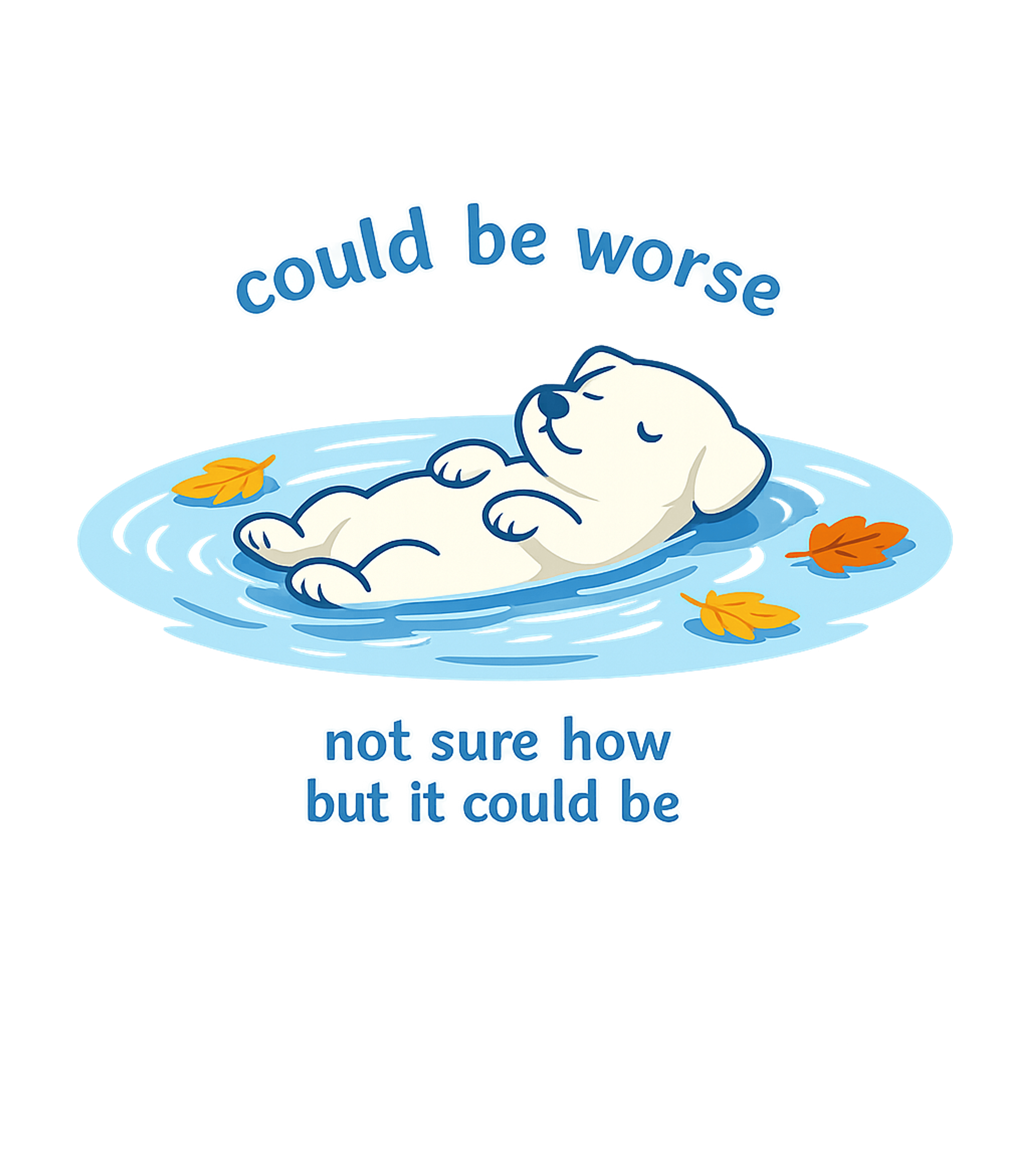 Could Be Worse Dog Sarcasm Crewneck Sweatshirt featuring Embrace a laid-back attitude with this cute graphic featurin – designed by Geoff Brown @ SunFrog Could Be Worse Dog Sarcasm Crewneck Sweatshirt featuring Embrace a laid-back attitude with this cute graphic featurin – designed by Geoff Brown @ SunFrog