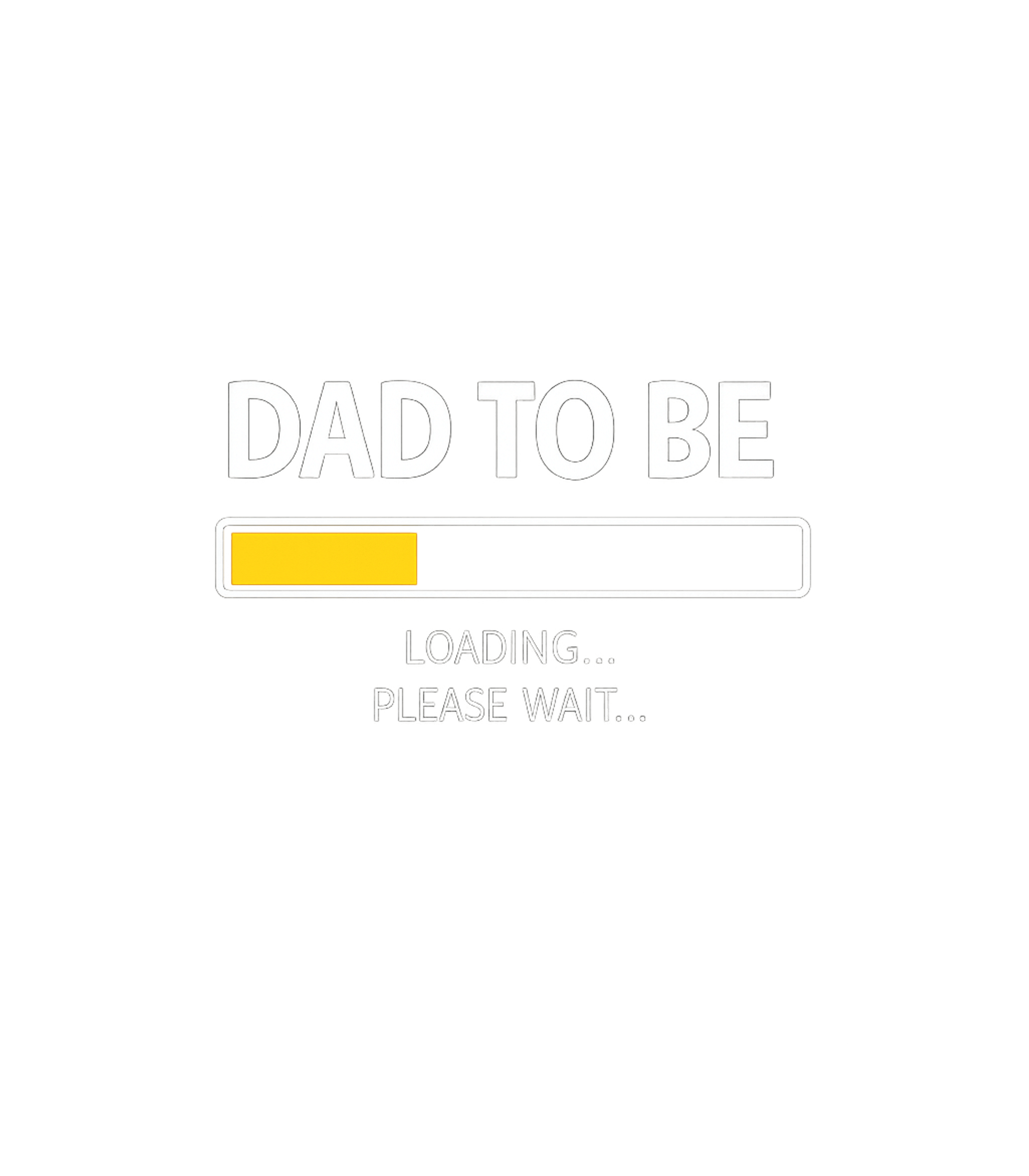 Dad To Be Loading Dads Premium T-Shirt featuring Celebrate the exciting journey to fatherhood with this playf – designed by Geoff Brown @ SunFrog Dad To Be Loading Dads Premium T-Shirt featuring Celebrate the exciting journey to fatherhood with this playf – designed by Geoff Brown @ SunFrog