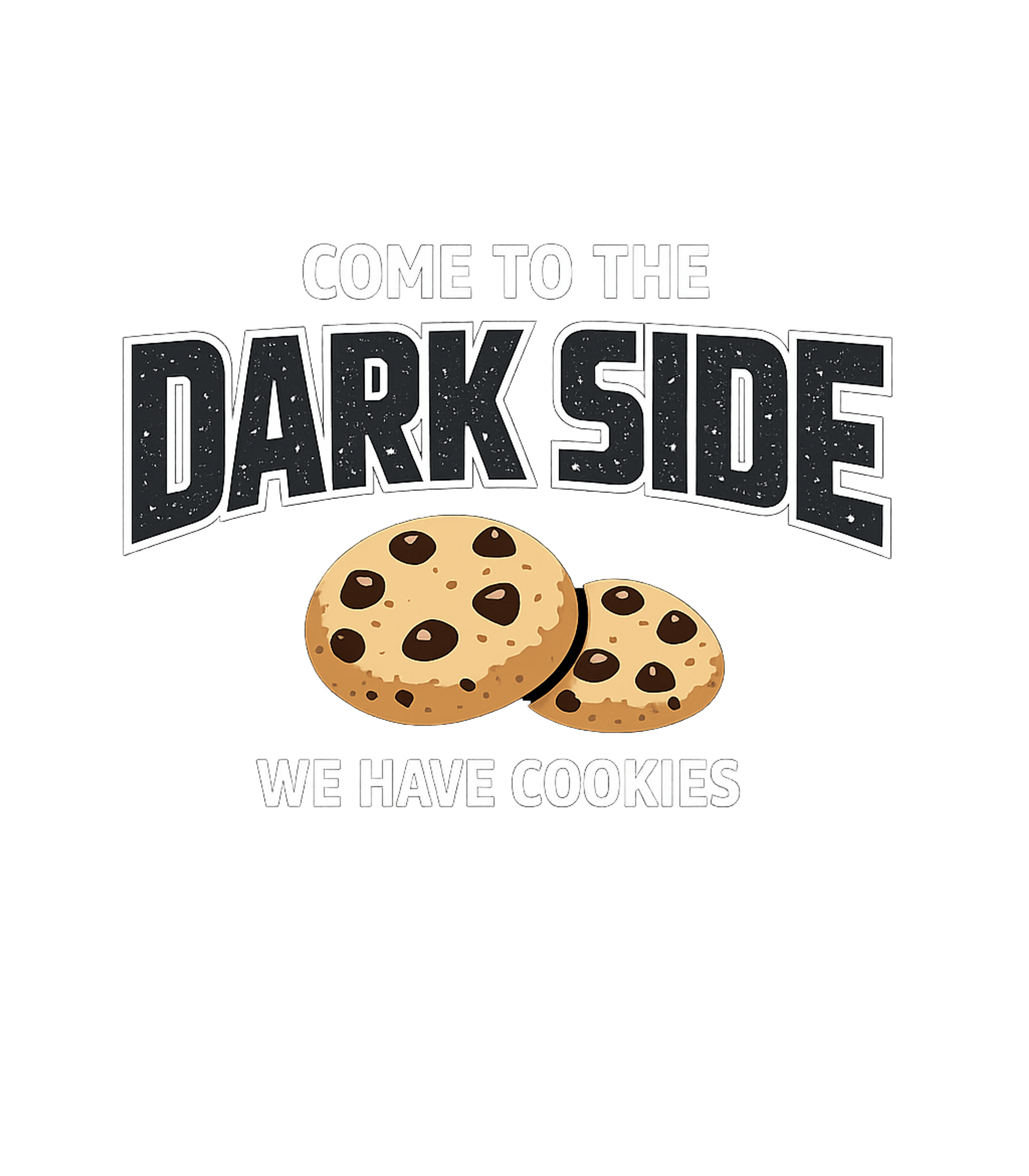 Dark Side Cookies Meme Humor Hooded Sweatshirt featuring Embrace your sweet tooth with this humorous 'Come to the Dar – designed by Geoff Brown @ SunFrog Dark Side Cookies Meme Humor Hooded Sweatshirt featuring Embrace your sweet tooth with this humorous 'Come to the Dar – designed by Geoff Brown @ SunFrog