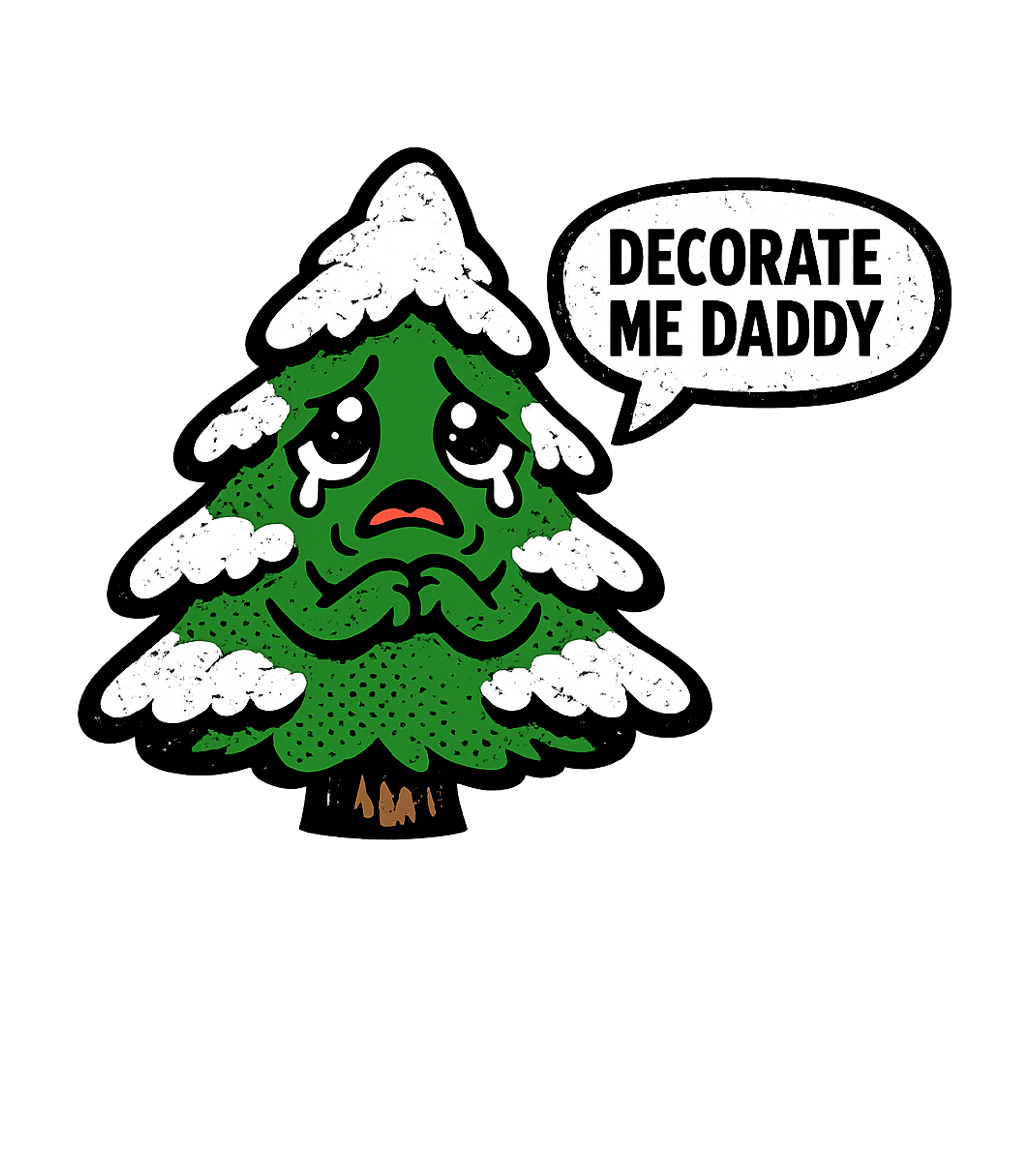 Decorate Me Daddy Tree Meme Humor Tank Top featuring This humorous graphic features a sad, crying Christmas tree  – designed by Geoff Brown @ SunFrog