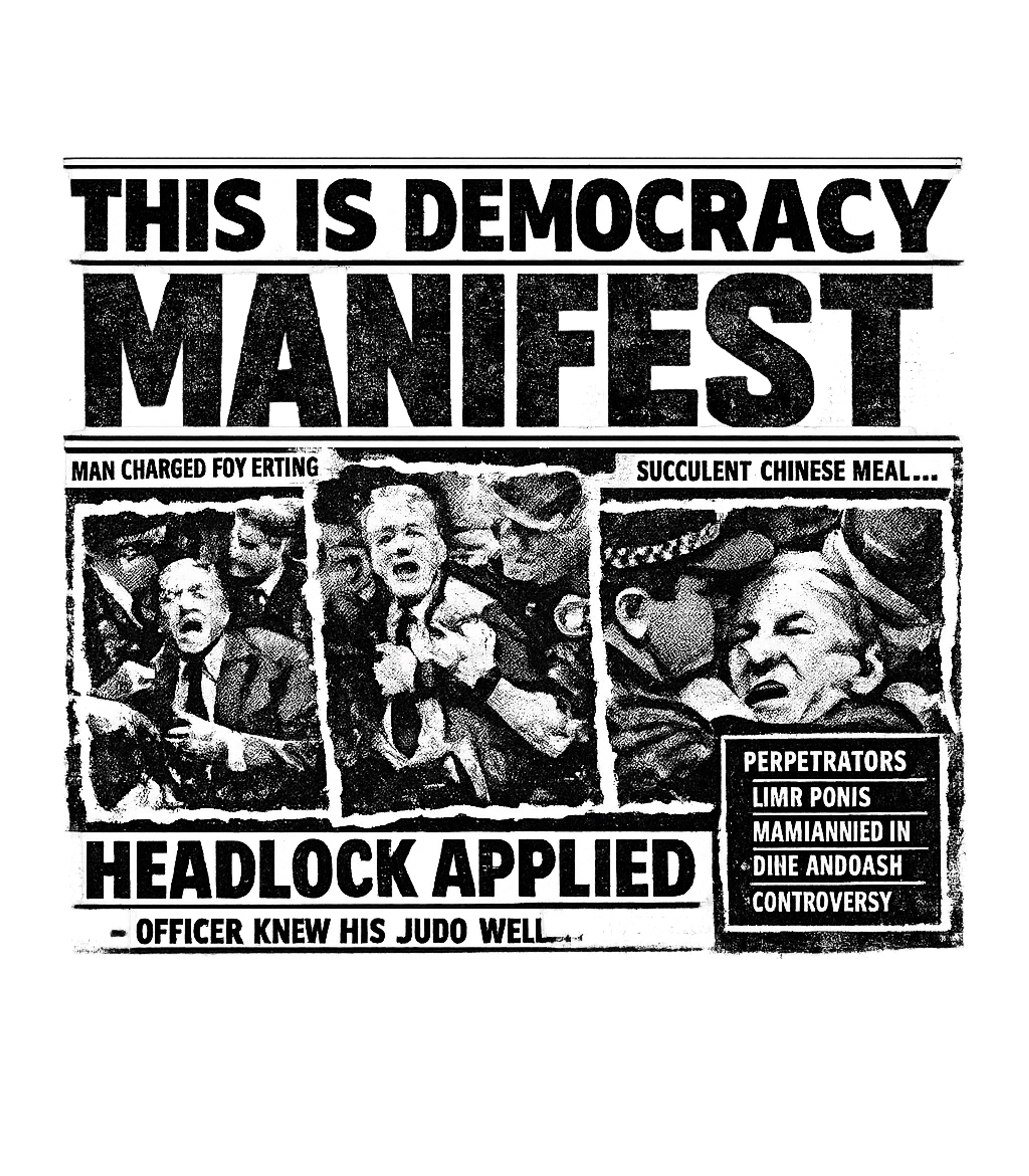 Democracy Manifest Meme Meme Humor Premium T-Shirt featuring Showcase your love for internet culture with this satirical – designed by Geoff Brown @ SunFrog Democracy Manifest Meme Meme Humor Premium T-Shirt featuring Showcase your love for internet culture with this satirical – designed by Geoff Brown @ SunFrog