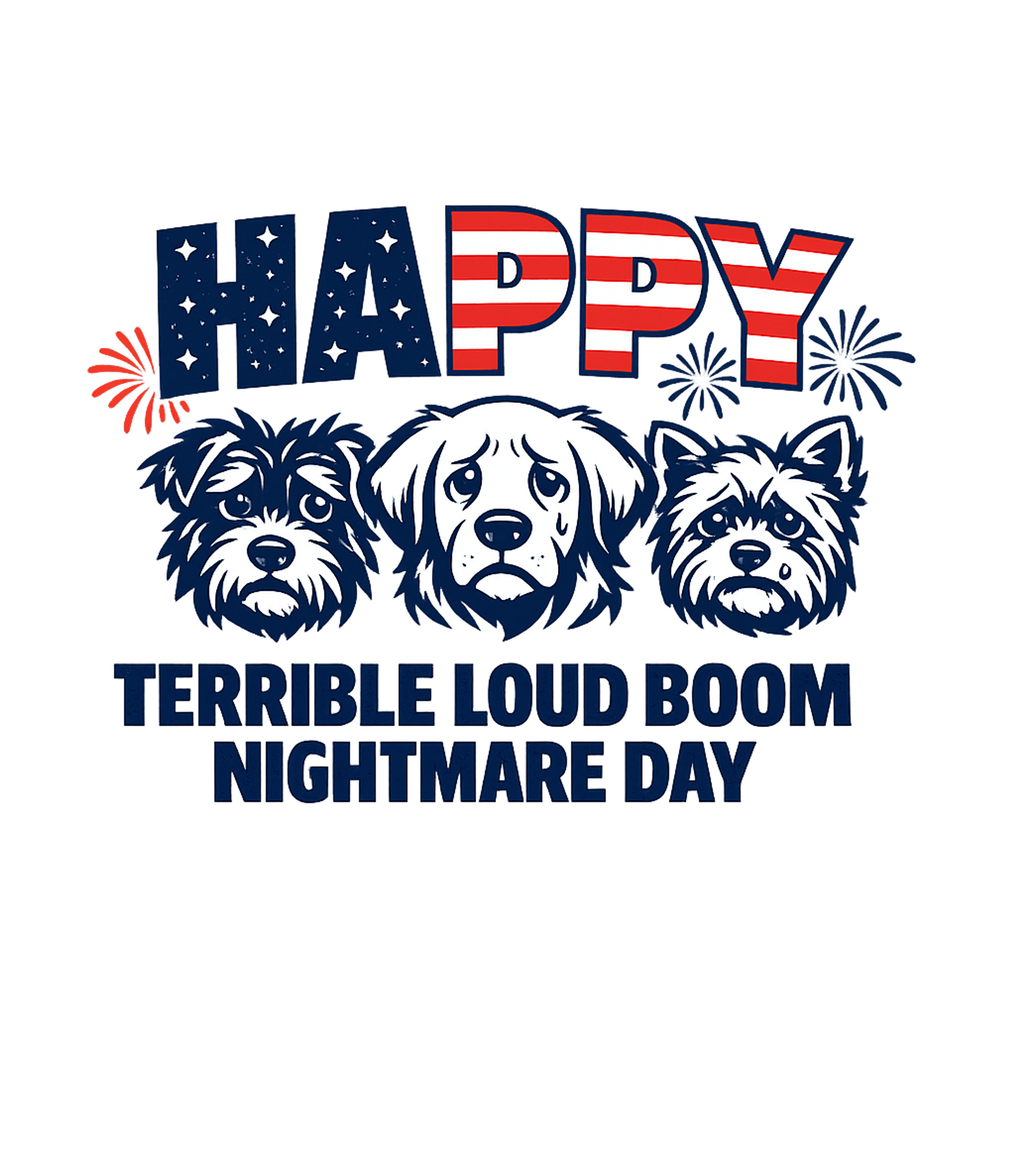Dogs Hate Fireworks 4th of July Premium T-Shirt featuring This graphic features three sad dogs under the "HAPPY" Ameri – designed by Geoff Brown @ SunFrog Dogs Hate Fireworks 4th of July Premium T-Shirt featuring This graphic features three sad dogs under the "HAPPY" Ameri – designed by Geoff Brown @ SunFrog