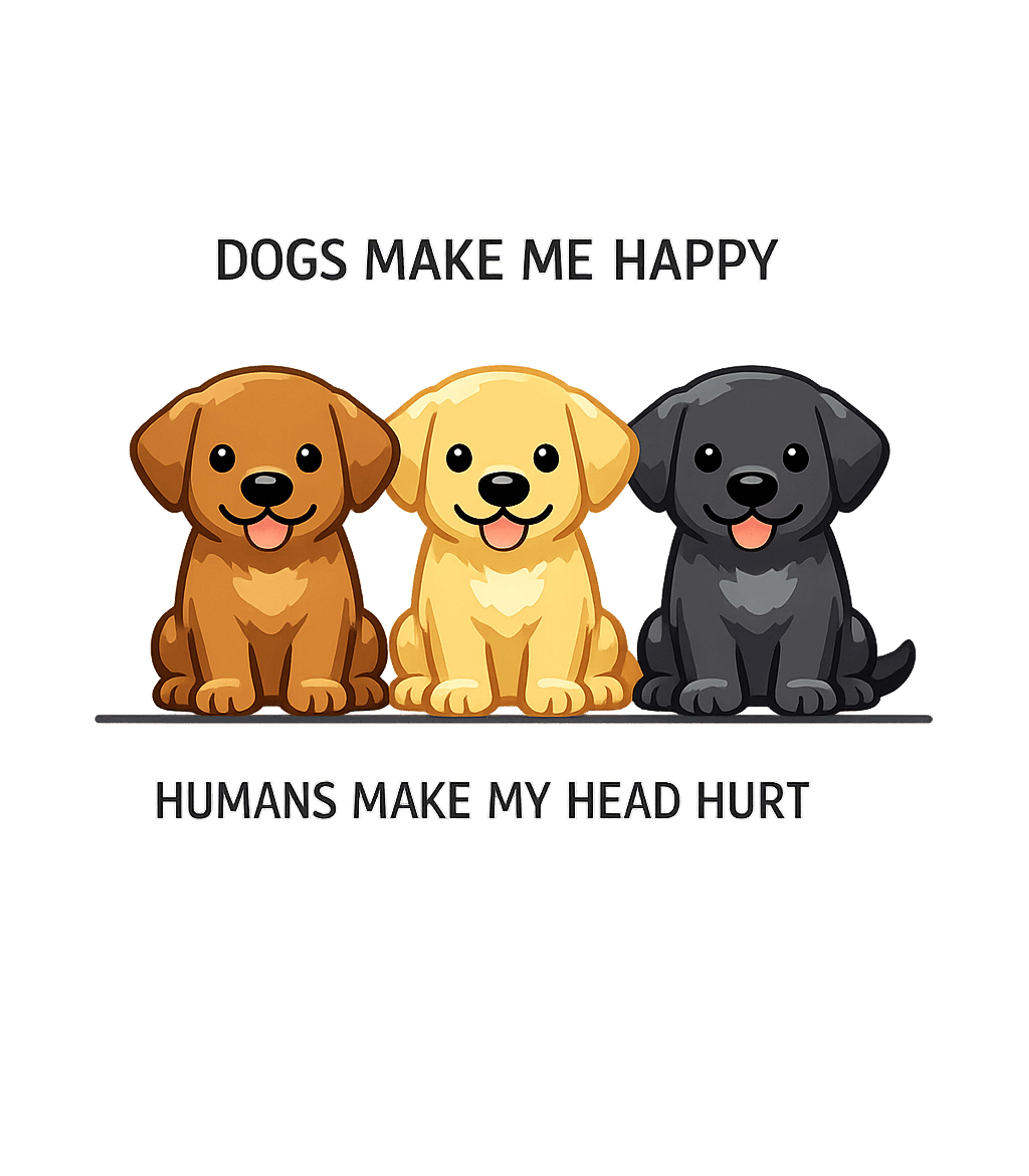 Dogs Make Me Happy Dogs Premium T-Shirt featuring Show your love for furry friends with this adorable tee feat – designed by Geoff Brown @ SunFrog Dogs Make Me Happy Dogs Premium T-Shirt featuring Show your love for furry friends with this adorable tee feat – designed by Geoff Brown @ SunFrog