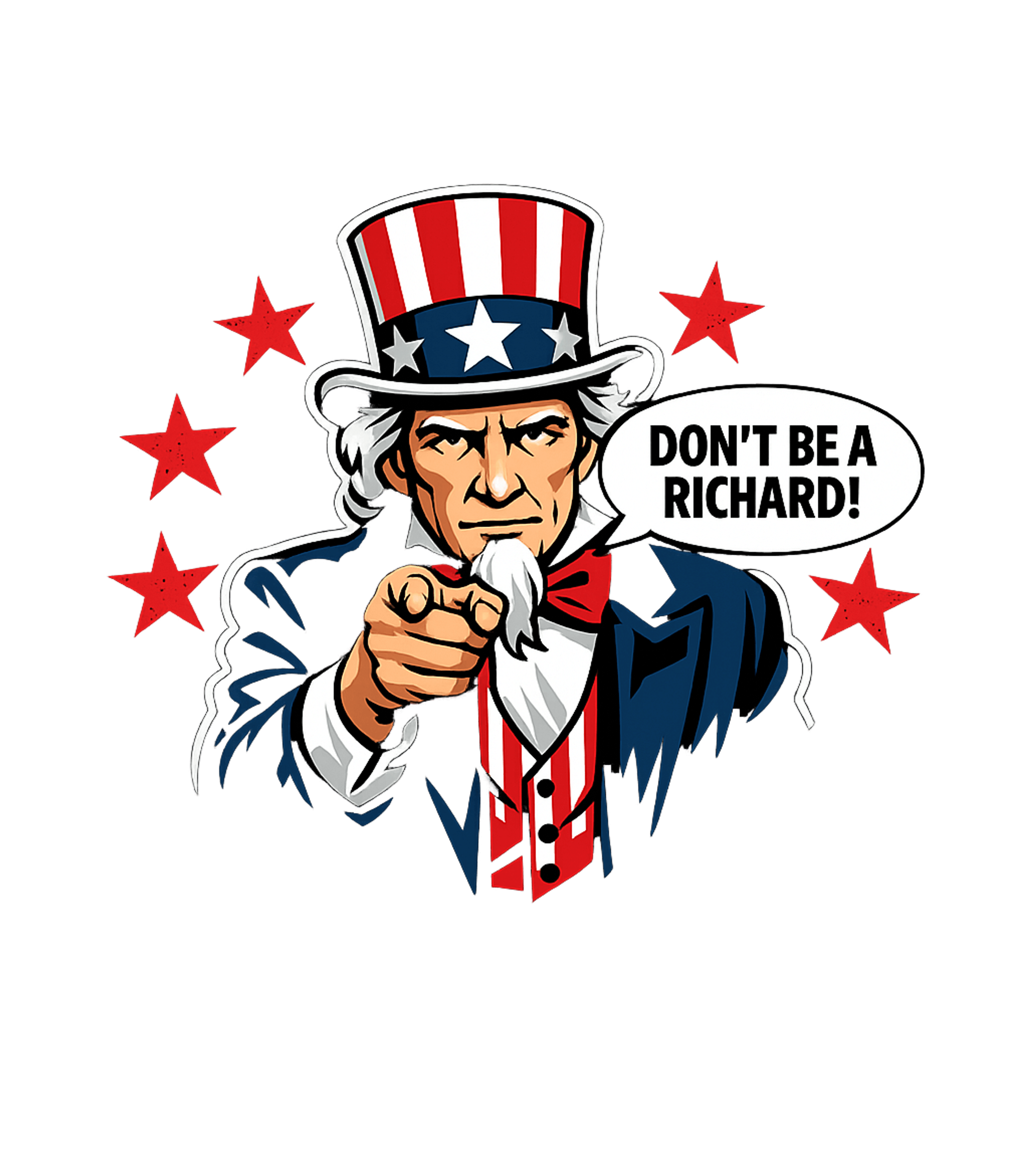 Don't Be A Richard Sarcasm Premium T-Shirt featuring This humorous graphic features the iconic Uncle Sam deliveri – designed by Geoff Brown @ SunFrog Don't Be A Richard Sarcasm Premium T-Shirt featuring This humorous graphic features the iconic Uncle Sam deliveri – designed by Geoff Brown @ SunFrog