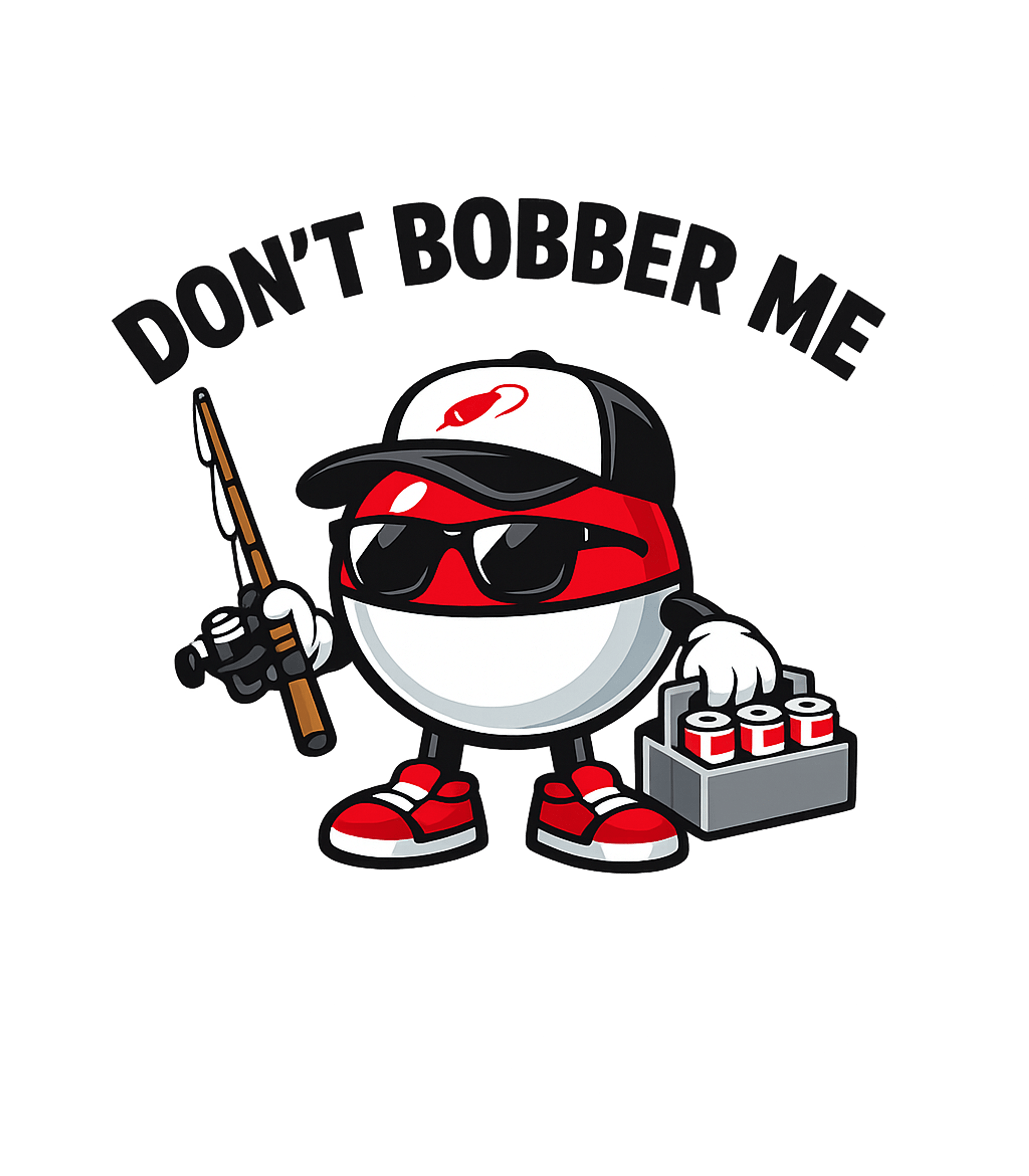 Don't Bobber Me Fishing Hooded Sweatshirt featuring This humorous graphic features a cool fishing bobber charact – designed by Geoff Brown @ SunFrog Don't Bobber Me Fishing Hooded Sweatshirt featuring This humorous graphic features a cool fishing bobber charact – designed by Geoff Brown @ SunFrog