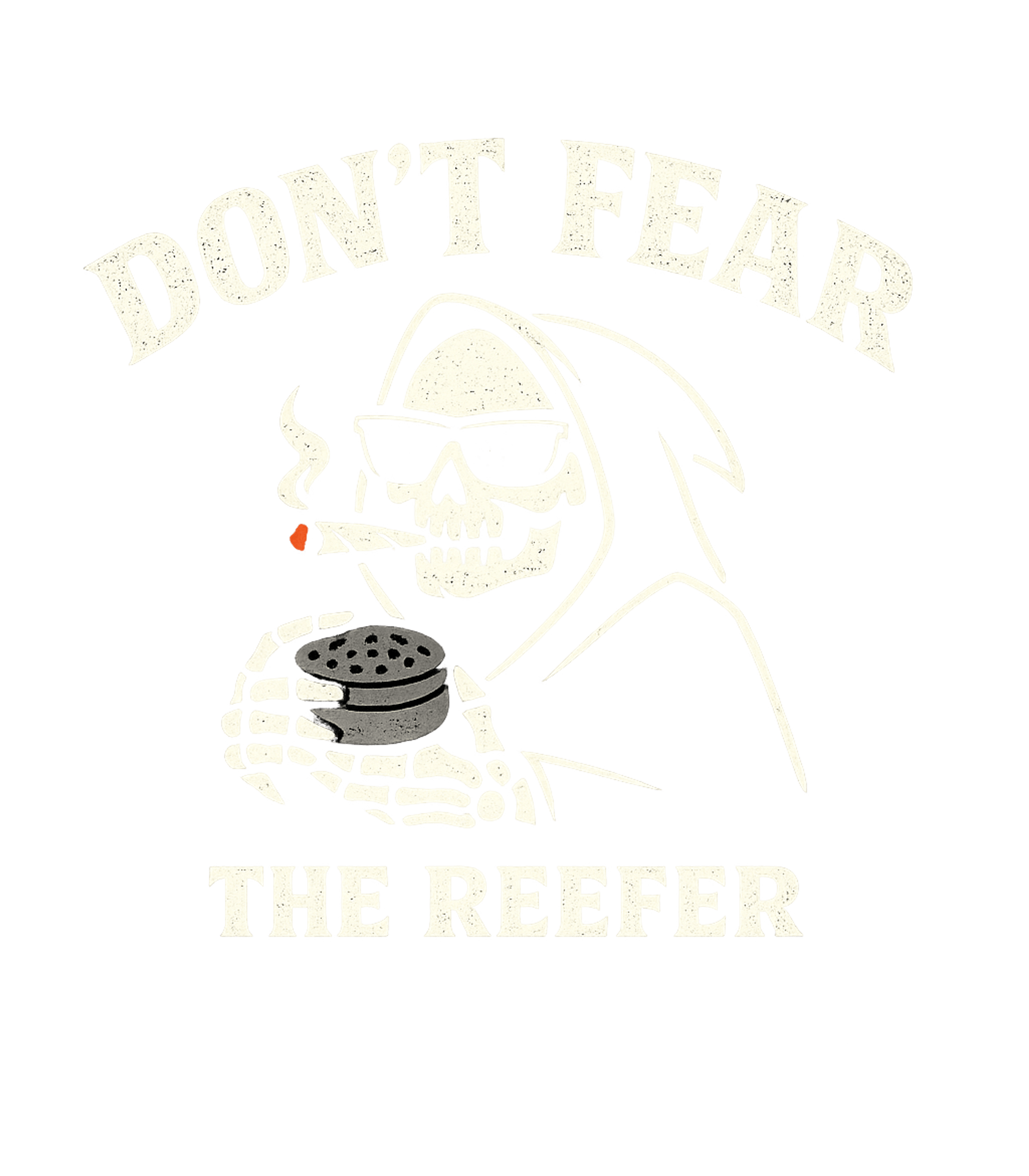 Don't Fear The Reefer Sarcasm Premium T-Shirt featuring Embrace the chill with this humorous Grim Reaper design – designed by Geoff Brown @ SunFrog Don't Fear The Reefer Sarcasm Premium T-Shirt featuring Embrace the chill with this humorous Grim Reaper design – designed by Geoff Brown @ SunFrog