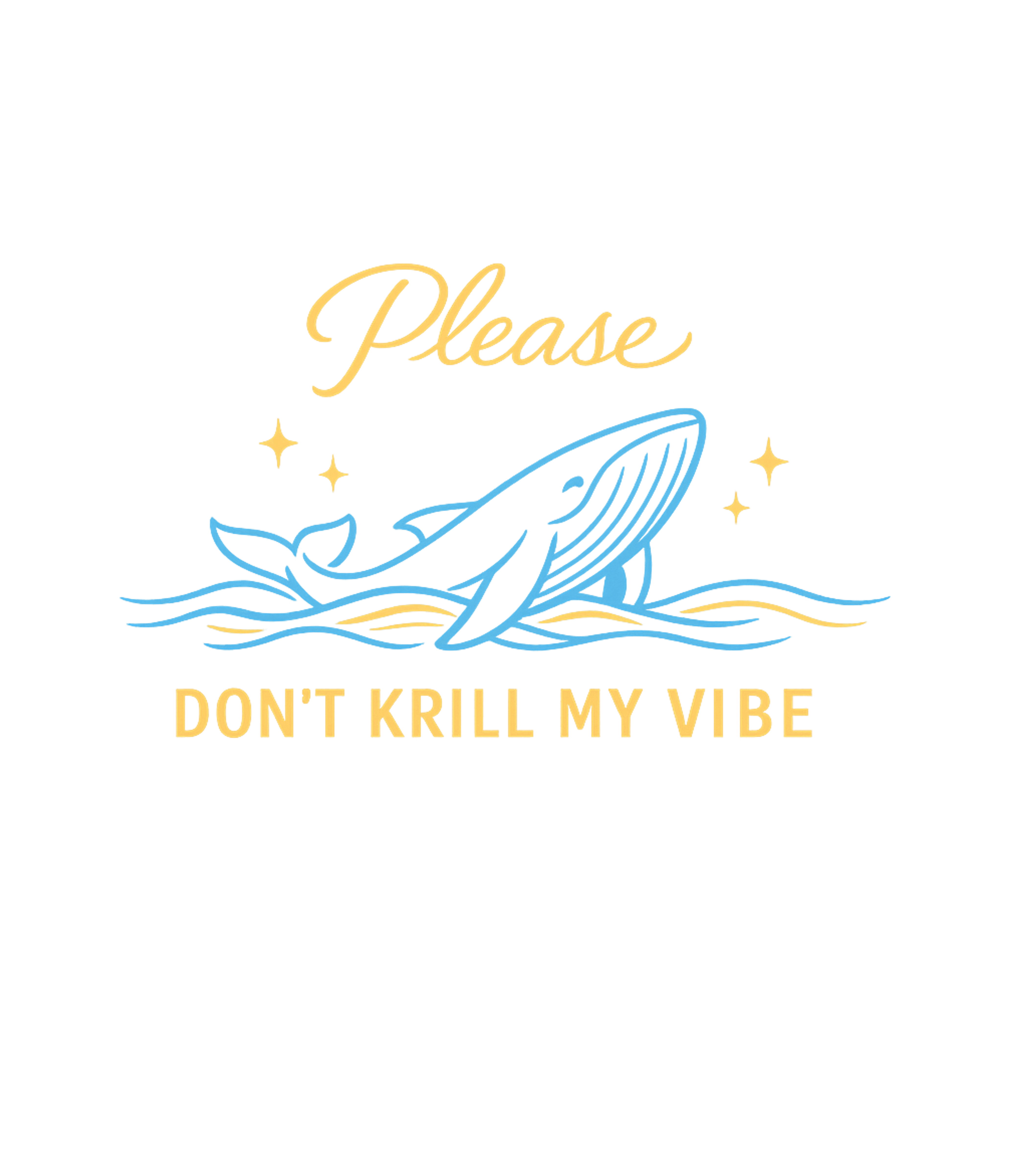Don't Krill My Vibe Whale Meme Humor Premium T-Shirt featuring Show off your love for marine life and witty humor with this – designed by Geoff Brown @ SunFrog Don't Krill My Vibe Whale Meme Humor Premium T-Shirt featuring Show off your love for marine life and witty humor with this – designed by Geoff Brown @ SunFrog