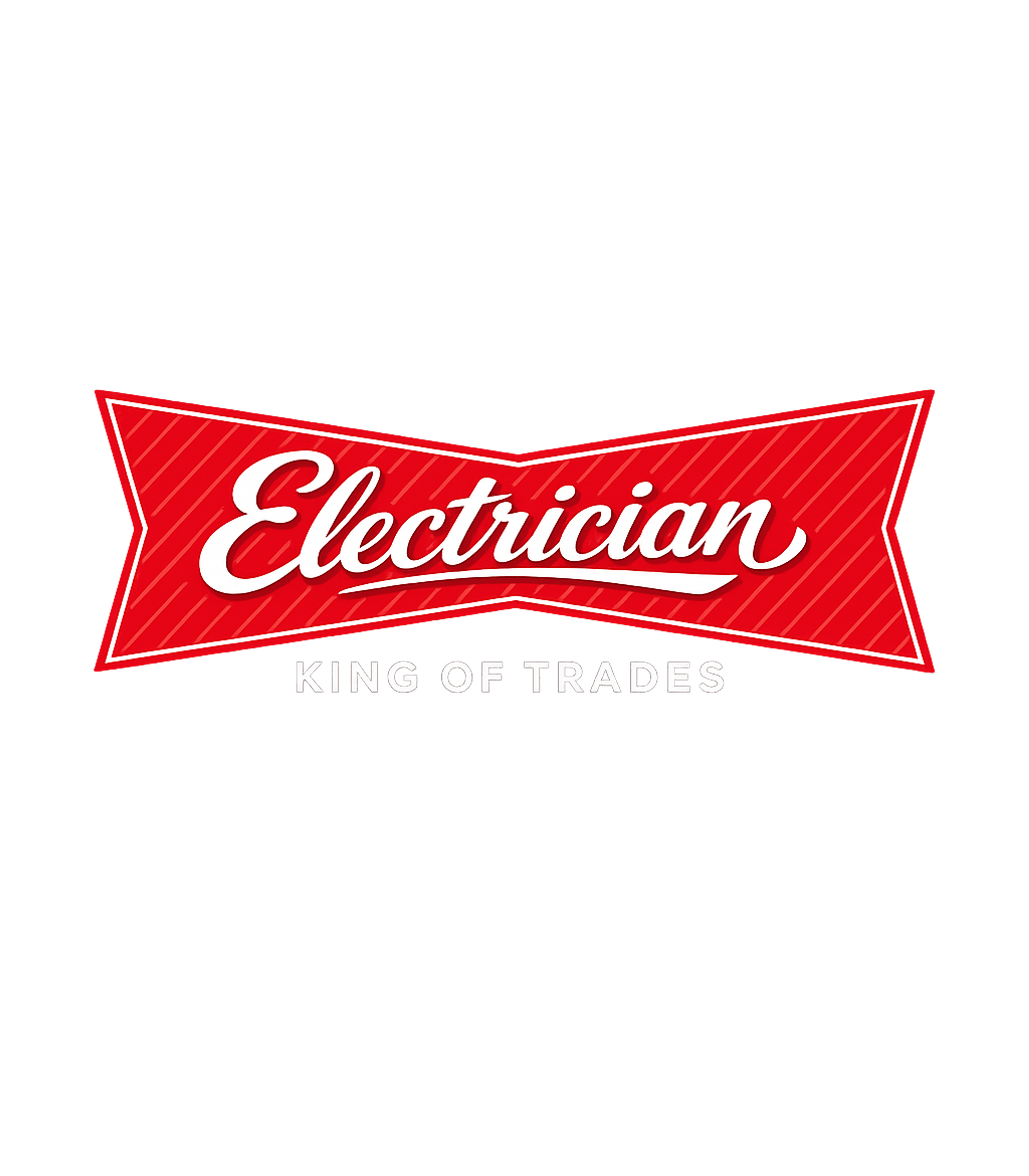 Electrician King Of Trades Electrician Premium T-Shirt featuring This graphic proudly declares the electrician as the "King o – designed by Geoff Brown @ SunFrog Electrician King Of Trades Electrician Premium T-Shirt featuring This graphic proudly declares the electrician as the "King o – designed by Geoff Brown @ SunFrog