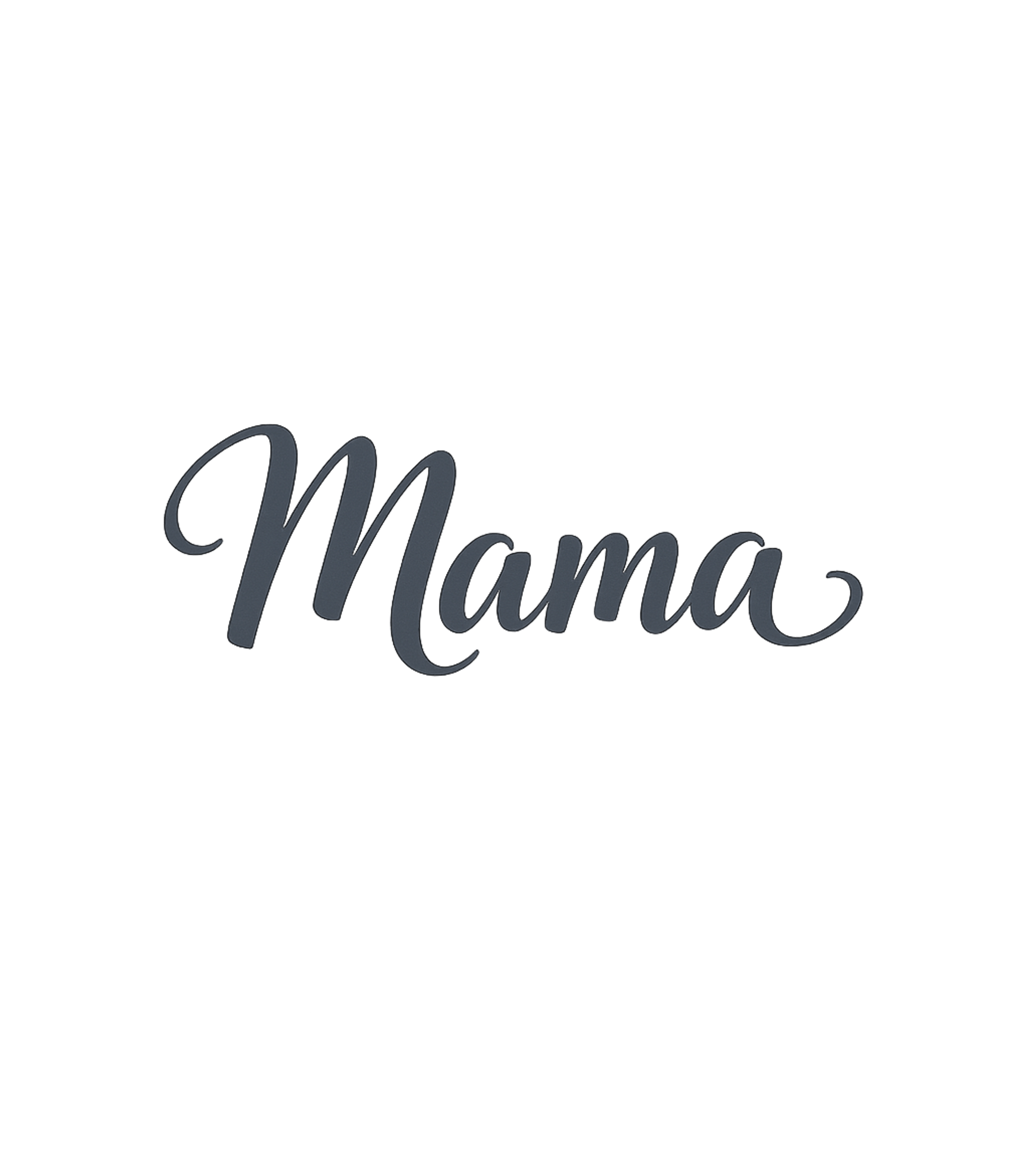 Elegant Mama Script Moms Premium T-Shirt featuring Celebrate the heart of the family with this elegant 'Mama' s – designed by Geoff Brown @ SunFrog Elegant Mama Script Moms Premium T-Shirt featuring Celebrate the heart of the family with this elegant 'Mama' s – designed by Geoff Brown @ SunFrog