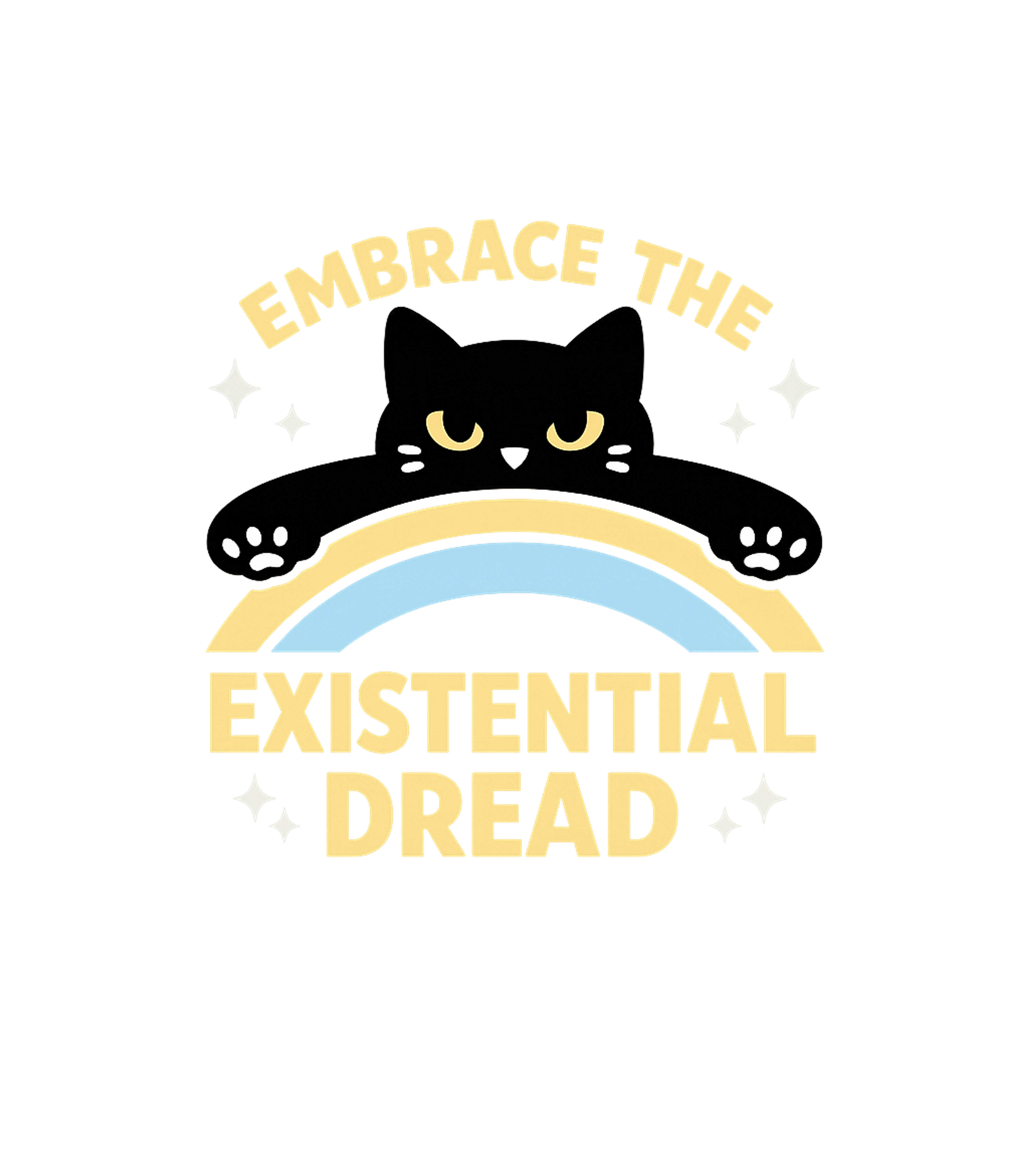 Embrace Existential Dread Sarcasm Hooded Sweatshirt featuring Embrace your inner cat with this humorous tee featuring a cu – designed by Geoff Brown @ SunFrog Embrace Existential Dread Sarcasm Hooded Sweatshirt featuring Embrace your inner cat with this humorous tee featuring a cu – designed by Geoff Brown @ SunFrog