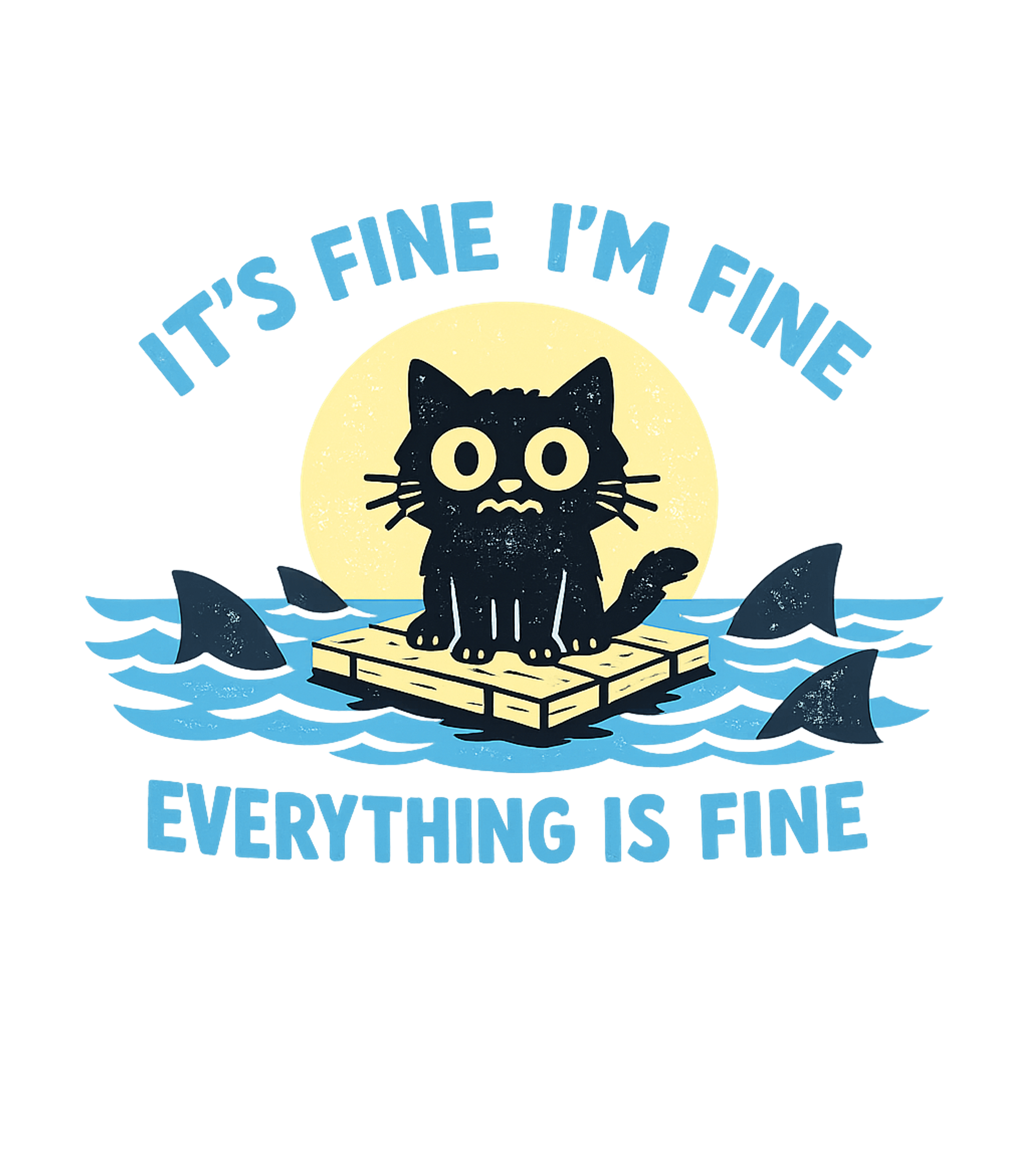 Everything Is Fine Cat Meme Humor Hooded Sweatshirt featuring Embrace life's chaotic moments with this humorous t-shirt fe – designed by Geoff Brown @ SunFrog Everything Is Fine Cat Meme Humor Hooded Sweatshirt featuring Embrace life's chaotic moments with this humorous t-shirt fe – designed by Geoff Brown @ SunFrog