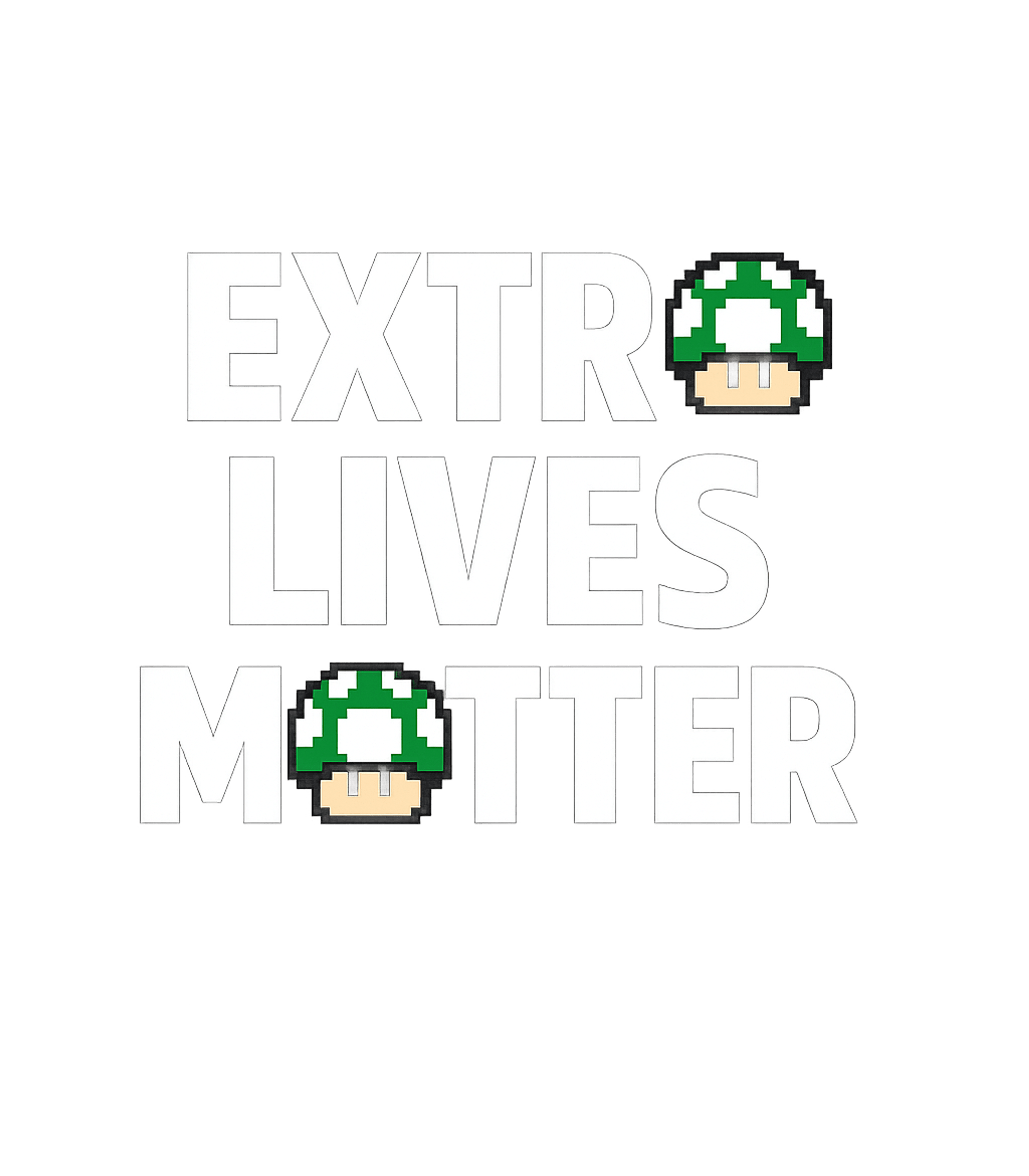 Extra Lives Matter Gaming Premium T-Shirt featuring This fun graphic tee features the phrase "Extra Lives Matter – designed by Geoff Brown @ SunFrog Extra Lives Matter Gaming Premium T-Shirt featuring This fun graphic tee features the phrase "Extra Lives Matter – designed by Geoff Brown @ SunFrog
