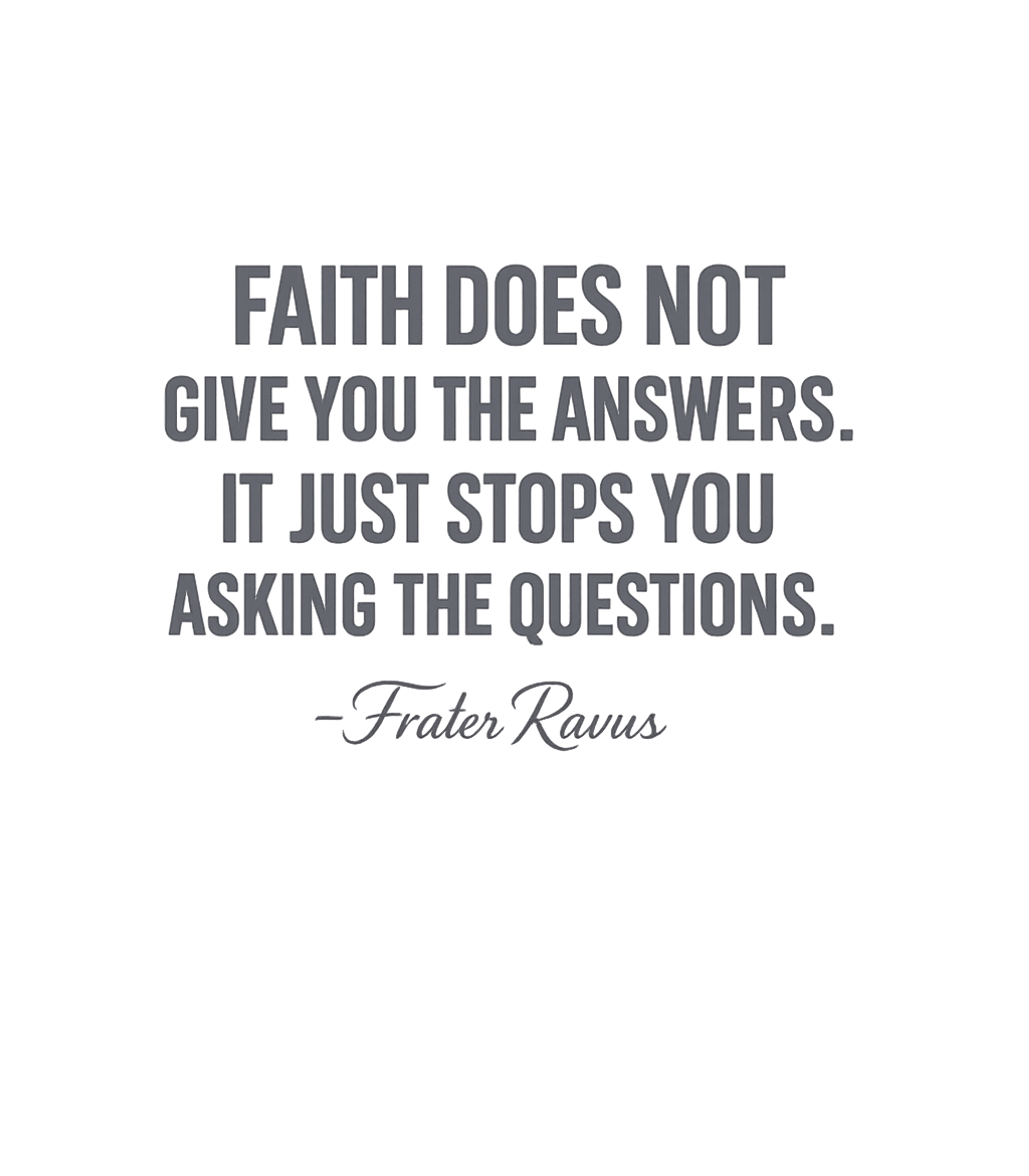 Faith Stops Questions Inspirational Messages Premium T-Shirt featuring This powerful design features a thought-provoking quote by F – designed by Geoff Brown @ SunFrog Faith Stops Questions Inspirational Messages Premium T-Shirt featuring This powerful design features a thought-provoking quote by F – designed by Geoff Brown @ SunFrog