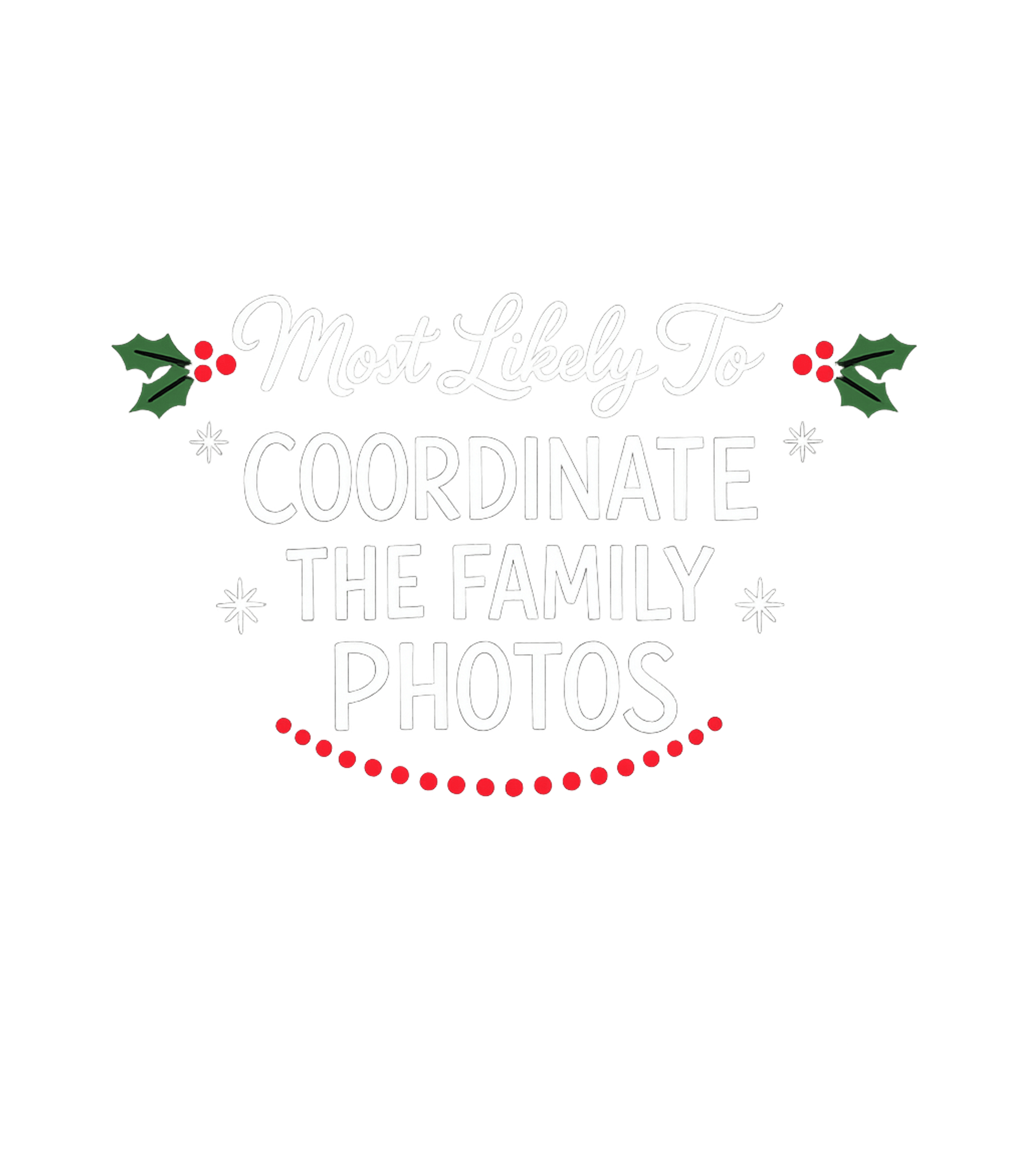 Family Photo Coordinator Meme Humor Tank Top featuring This festive and humorous design celebrates the unsung hero – designed by Geoff Brown @ SunFrog Family Photo Coordinator Meme Humor Tank Top featuring This festive and humorous design celebrates the unsung hero – designed by Geoff Brown @ SunFrog