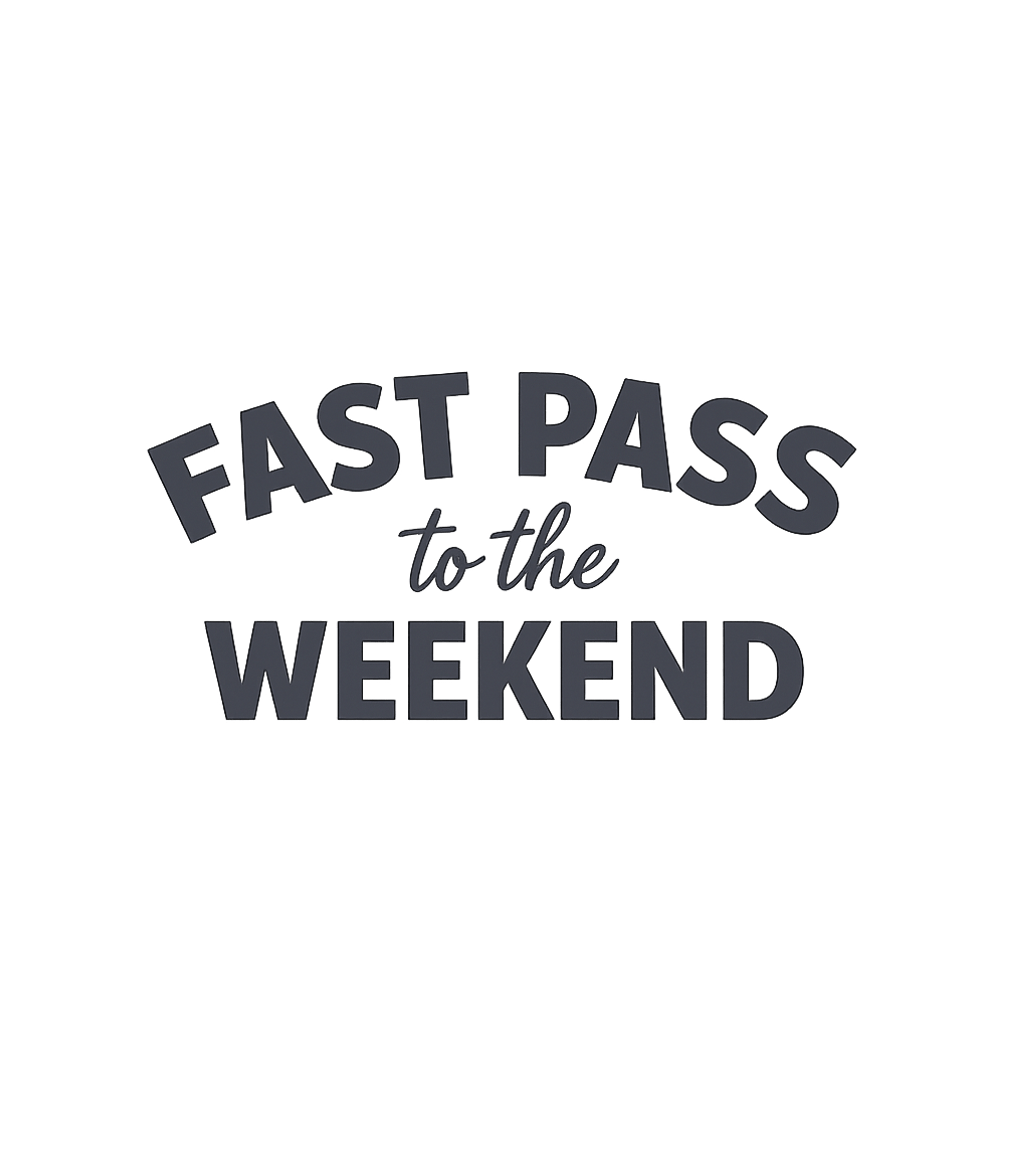 Fast Pass Weekend Work / Office Humor Hooded Sweatshirt featuring Get ready for the weekend with this fun graphic – designed by Geoff Brown @ SunFrog Fast Pass Weekend Work / Office Humor Hooded Sweatshirt featuring Get ready for the weekend with this fun graphic – designed by Geoff Brown @ SunFrog