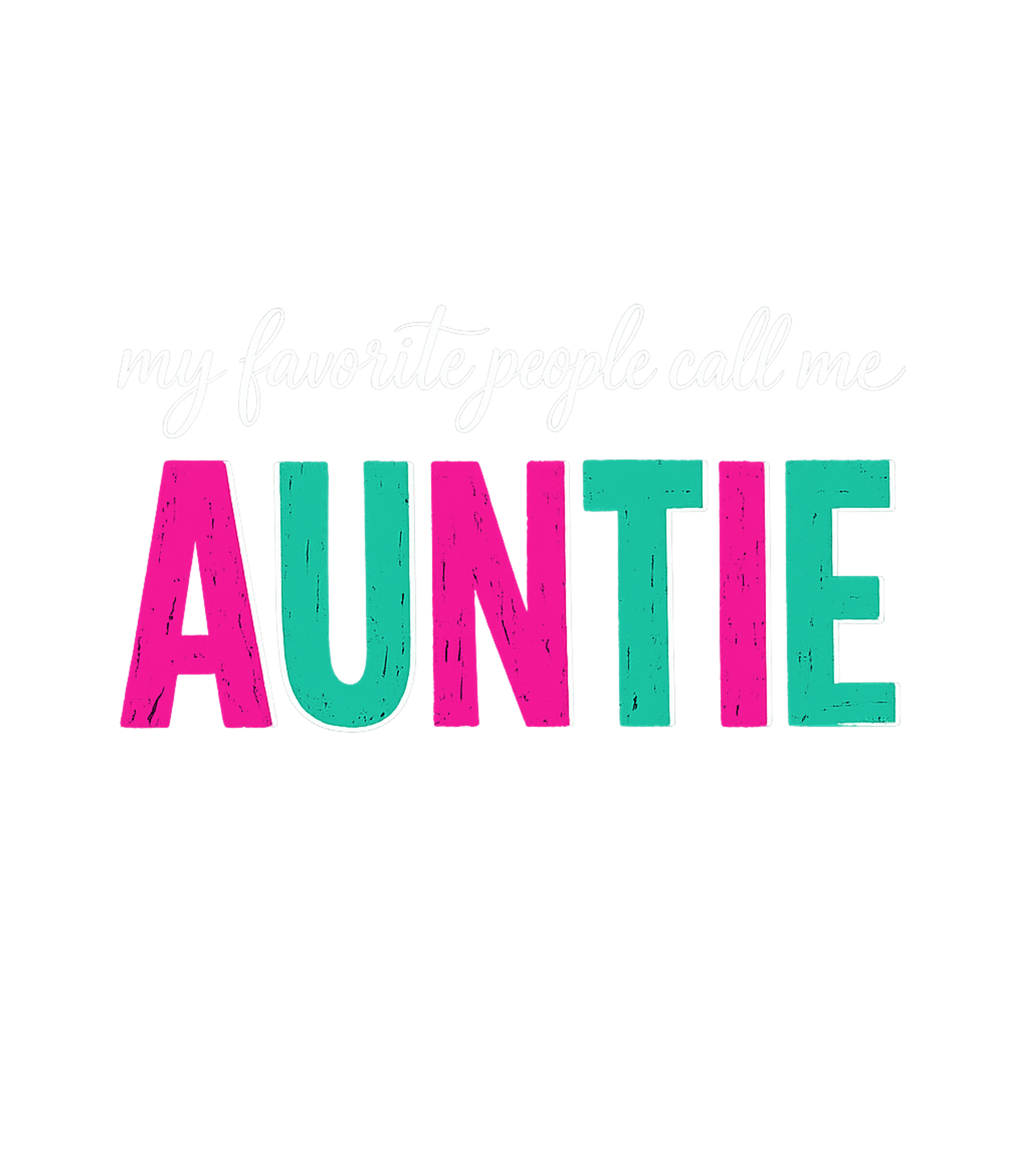 Favorite People Auntie Mother’s Day Crewneck Sweatshirt featuring This heartwarming graphic celebrates the special bond of an – designed by Geoff Brown @ SunFrog Favorite People Auntie Mother’s Day Crewneck Sweatshirt featuring This heartwarming graphic celebrates the special bond of an – designed by Geoff Brown @ SunFrog