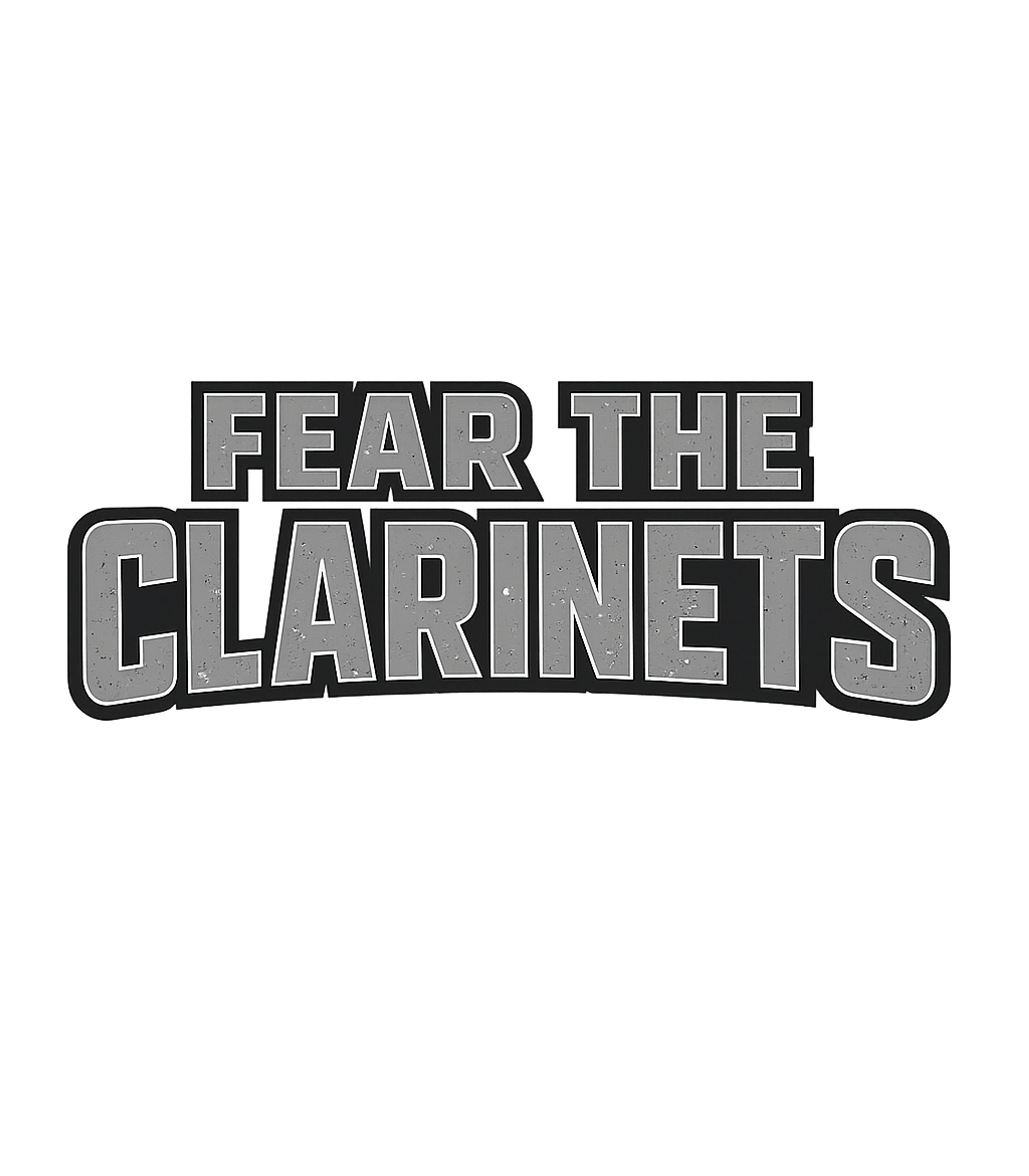 Fear The Clarinets Music Premium T-Shirt featuring Show your instrumental pride with this bold "Fear The Clarin – designed by Geoff Brown @ SunFrog Fear The Clarinets Music Premium T-Shirt featuring Show your instrumental pride with this bold "Fear The Clarin – designed by Geoff Brown @ SunFrog