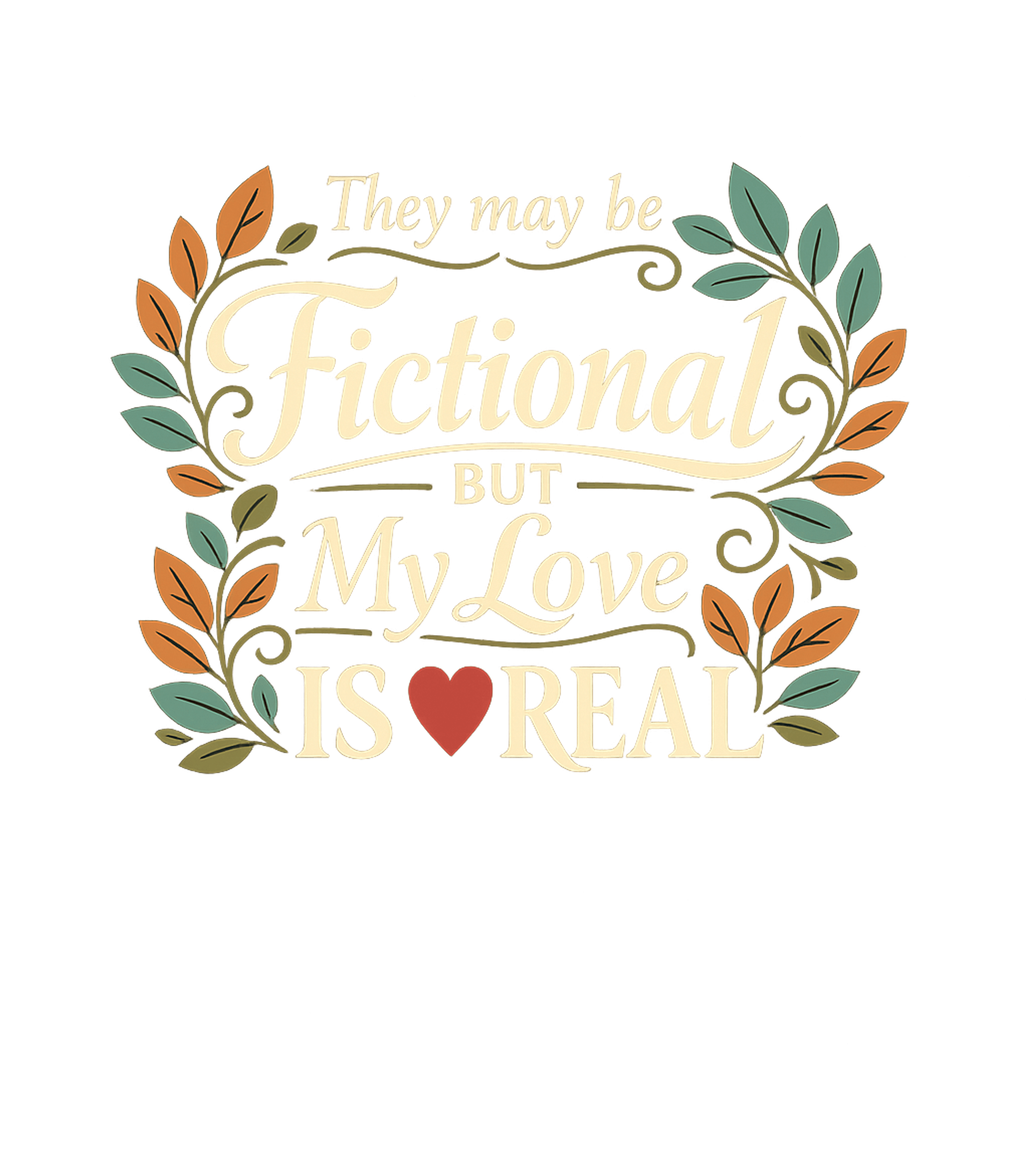Fictional Love Is Real Gaming Crewneck Sweatshirt featuring Celebrate your deep affection for fictional characters with – designed by Geoff Brown @ SunFrog Fictional Love Is Real Gaming Crewneck Sweatshirt featuring Celebrate your deep affection for fictional characters with – designed by Geoff Brown @ SunFrog