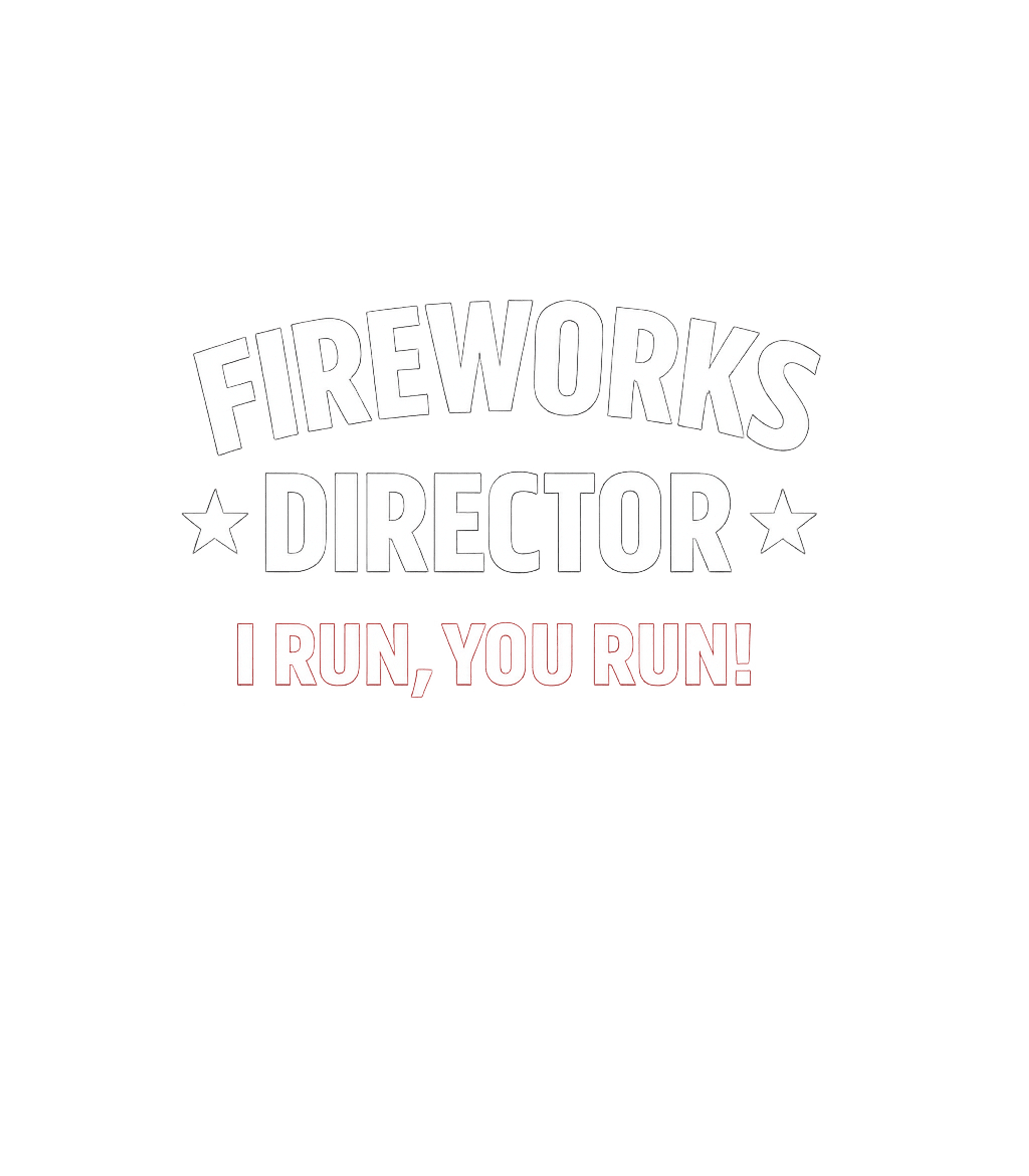 Fireworks Director Run 4th of July Premium T-Shirt featuring Show off your explosive sense of humor with this bold "Firew – designed by Geoff Brown @ SunFrog Fireworks Director Run 4th of July Premium T-Shirt featuring Show off your explosive sense of humor with this bold "Firew – designed by Geoff Brown @ SunFrog